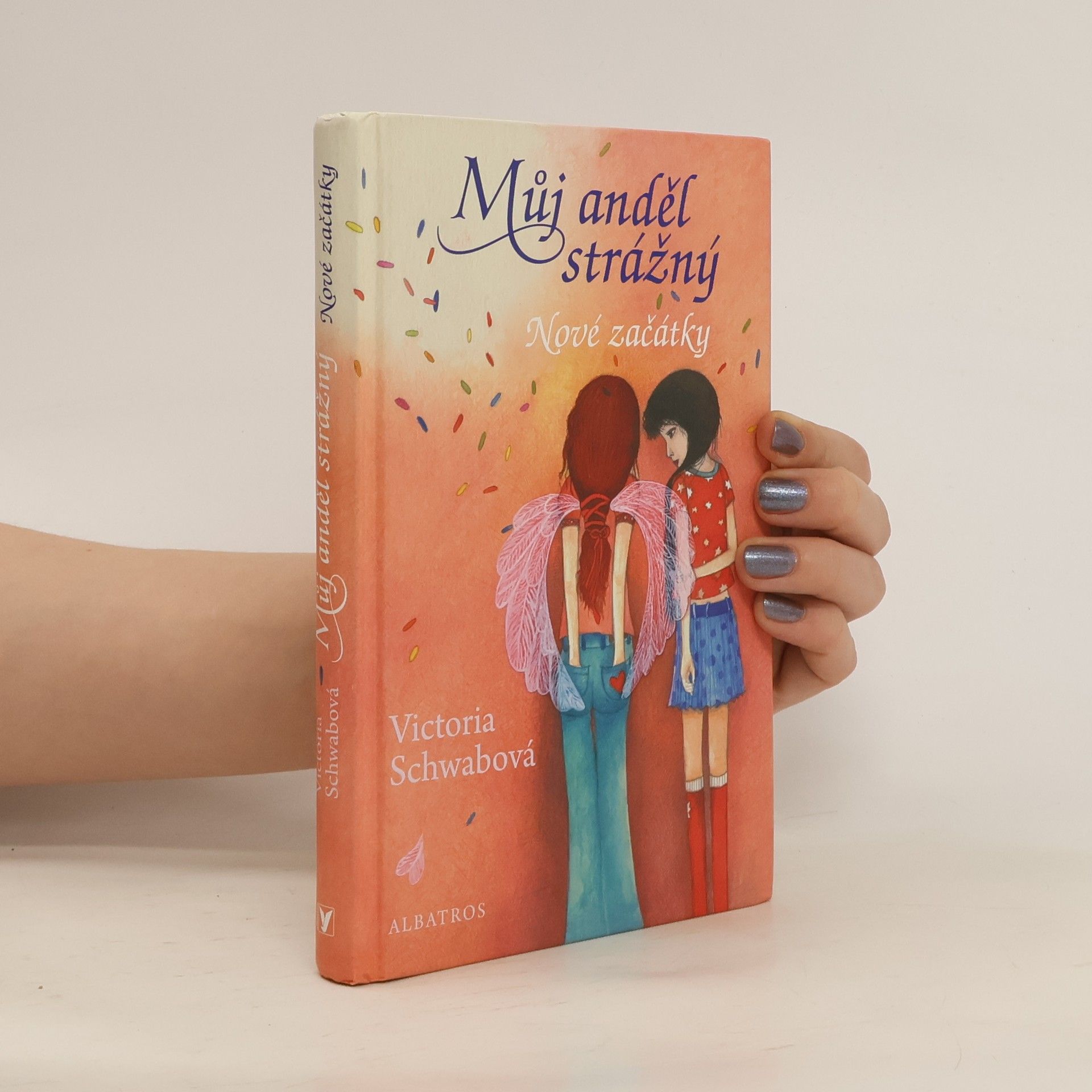 V. E. Schwab Můj anděl strážný. Nové začátky
