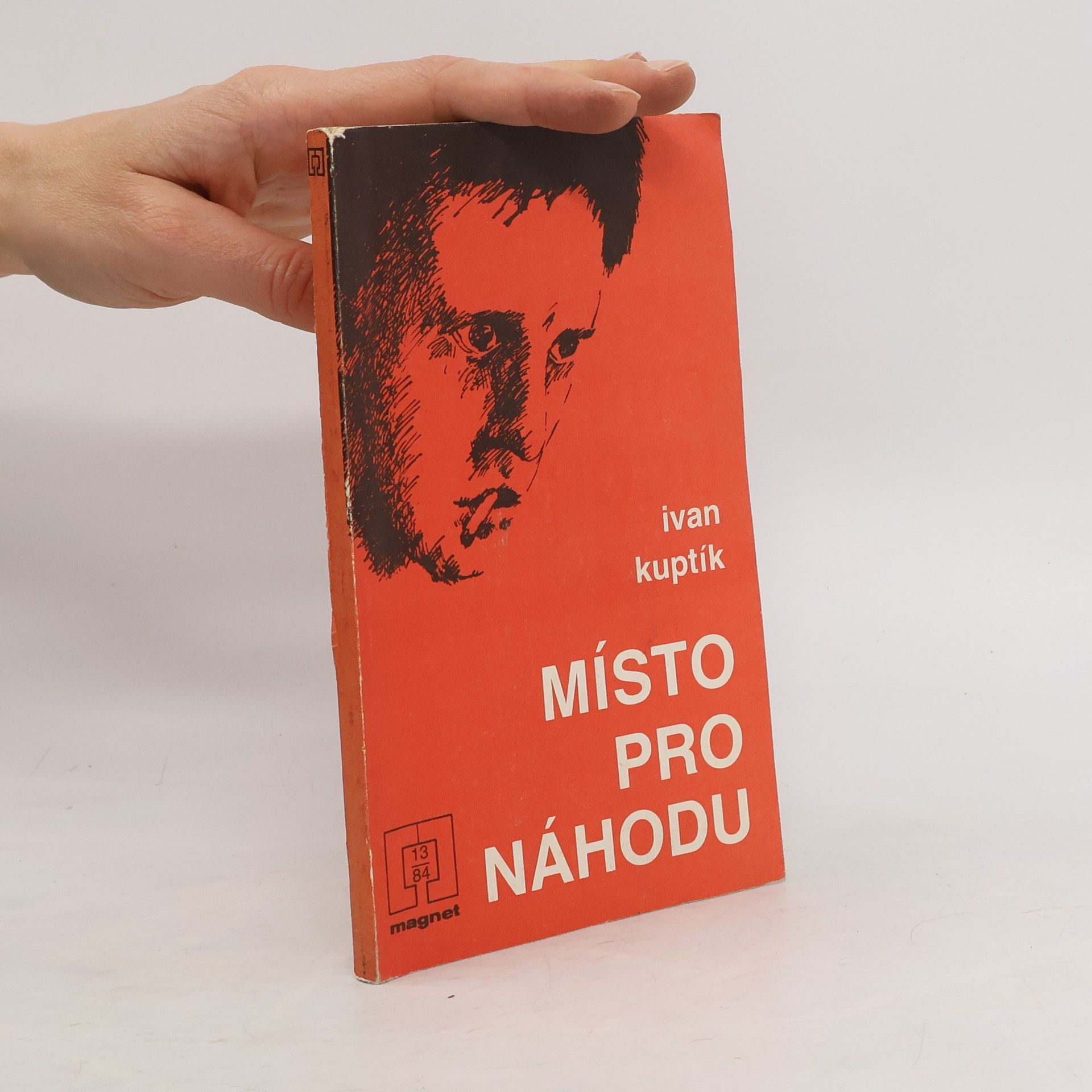 Ivan Kuptík Místo pro náhodu