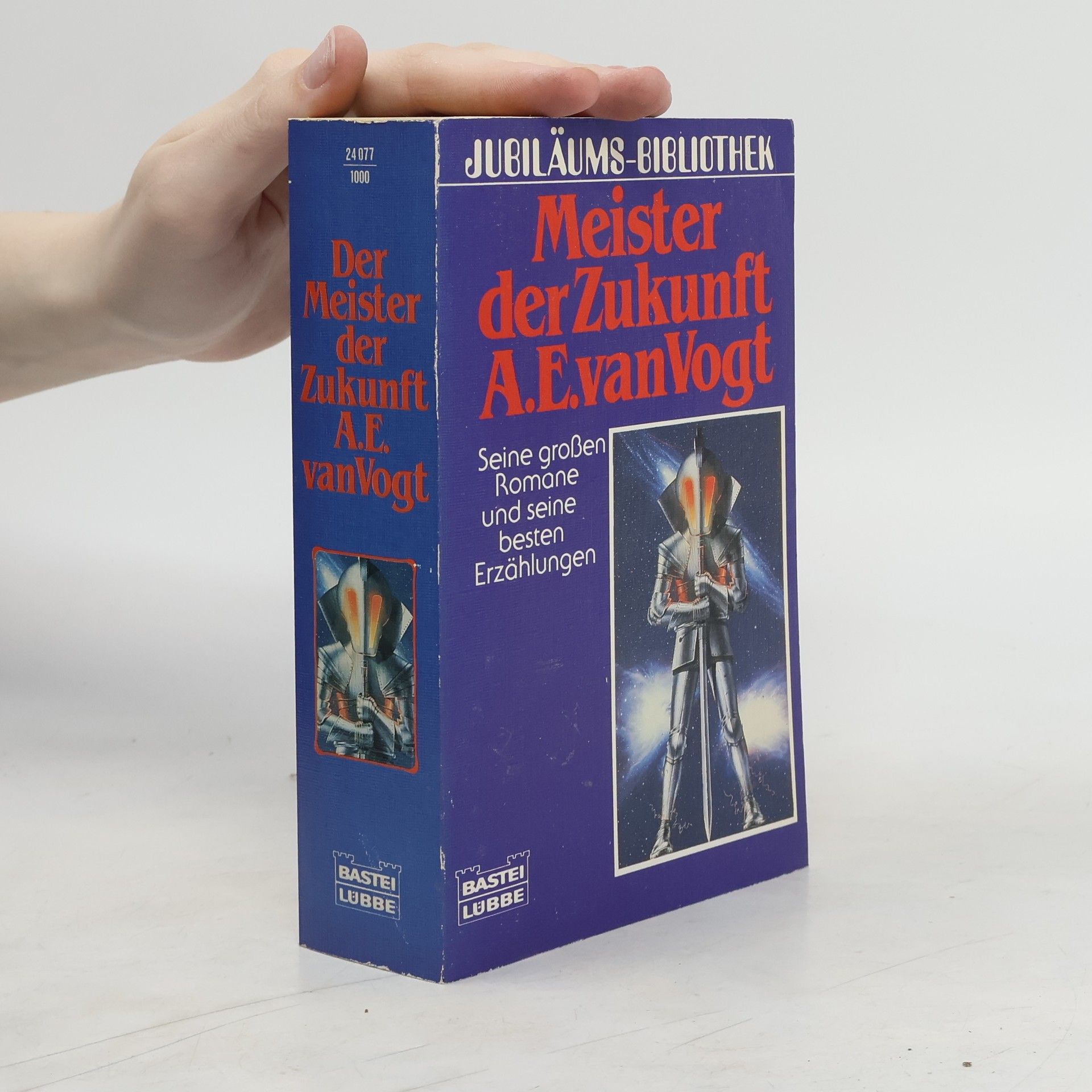 A. E. van Vogt Der Meister der Zukunft. Romane u. Erzählungen. Science Fiction Special