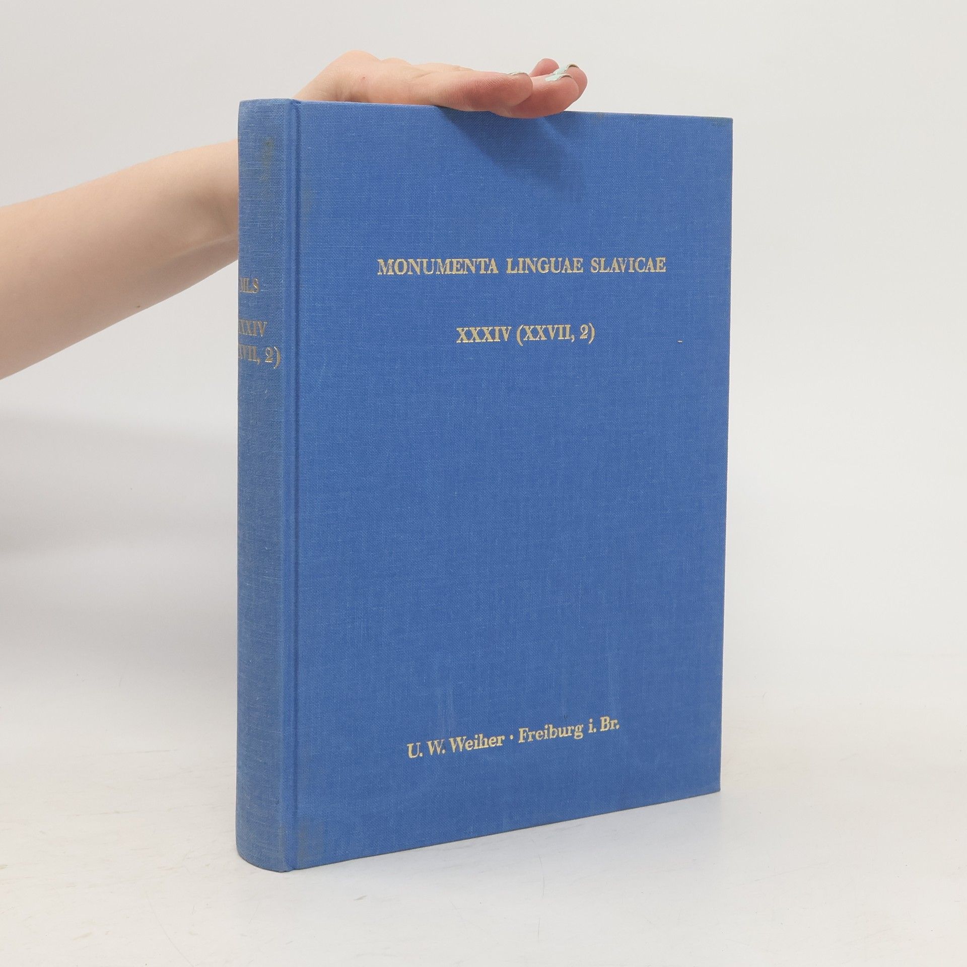 Autorenkollektiv Monumenta Linguae Slavicae