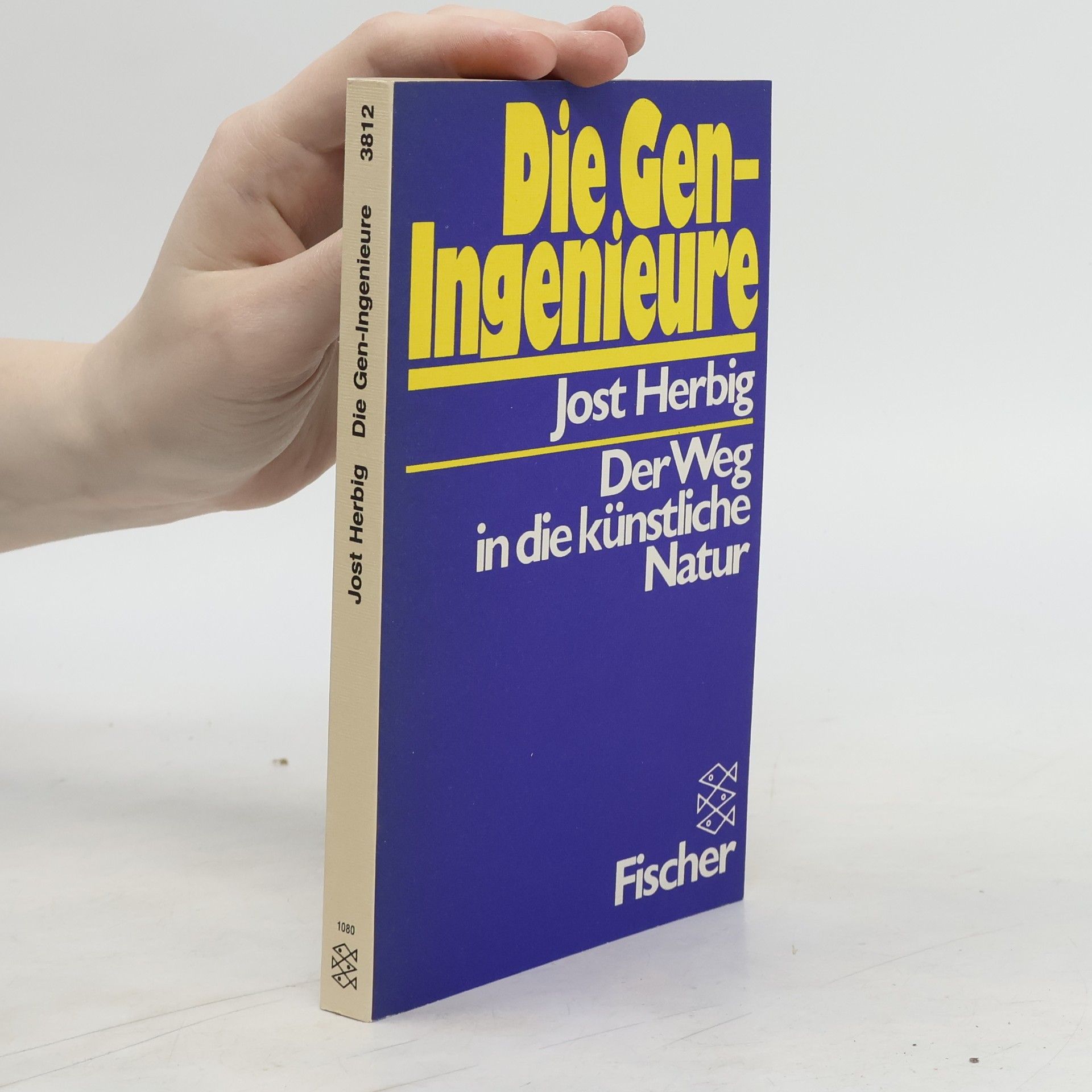 Jost Herbig Die Gen-Ingenieure