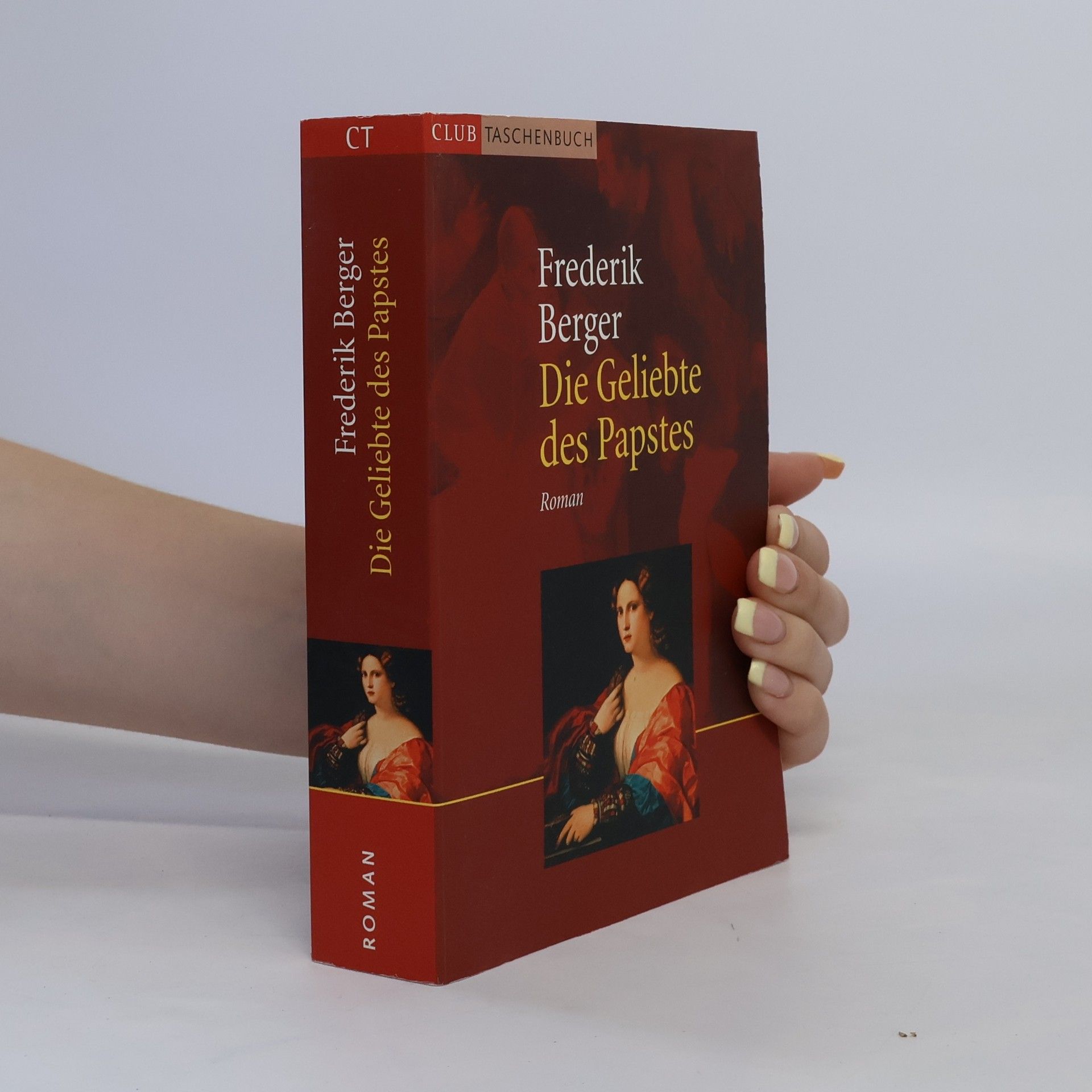 Frederik Berger Die Geliebte des Papstes