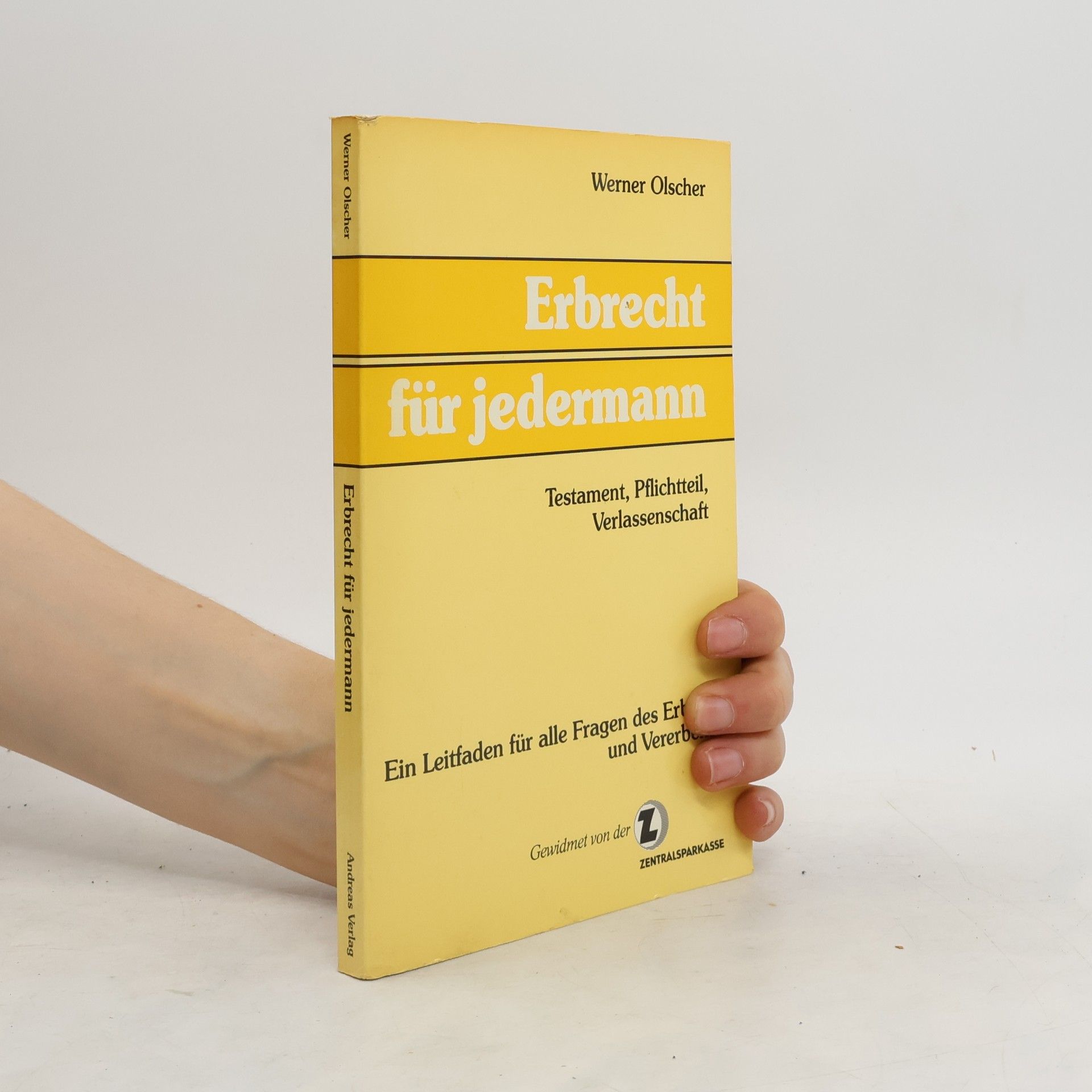 Werner Olscher Erbrecht für jedermann