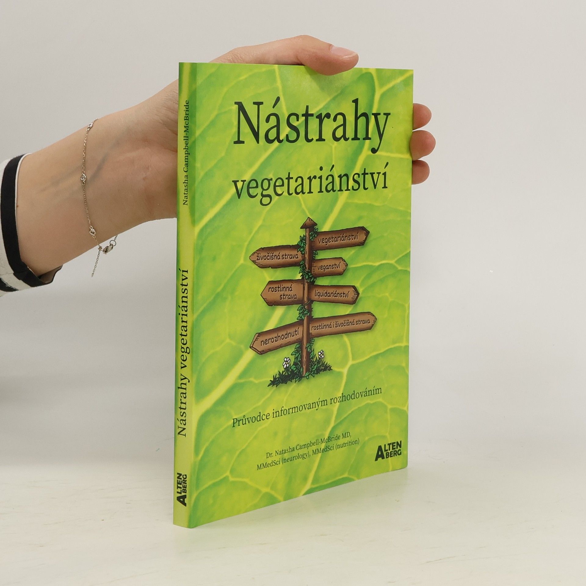 Natasha Campbell-McBride Nástrahy vegetariánství : průvodce informovaným rozhodováním