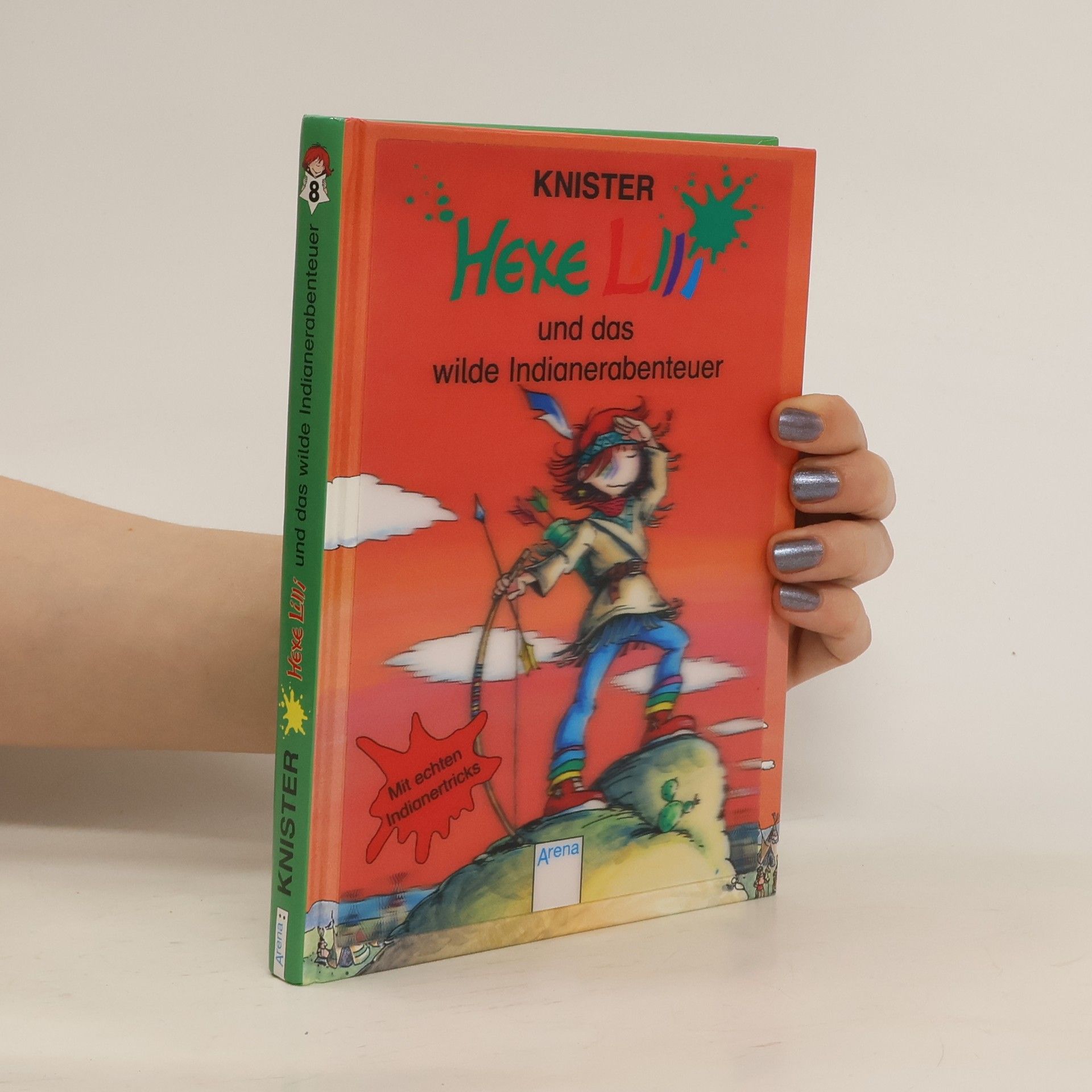 Knister Hexe Lilli und das wilde Indianerabenteuer
