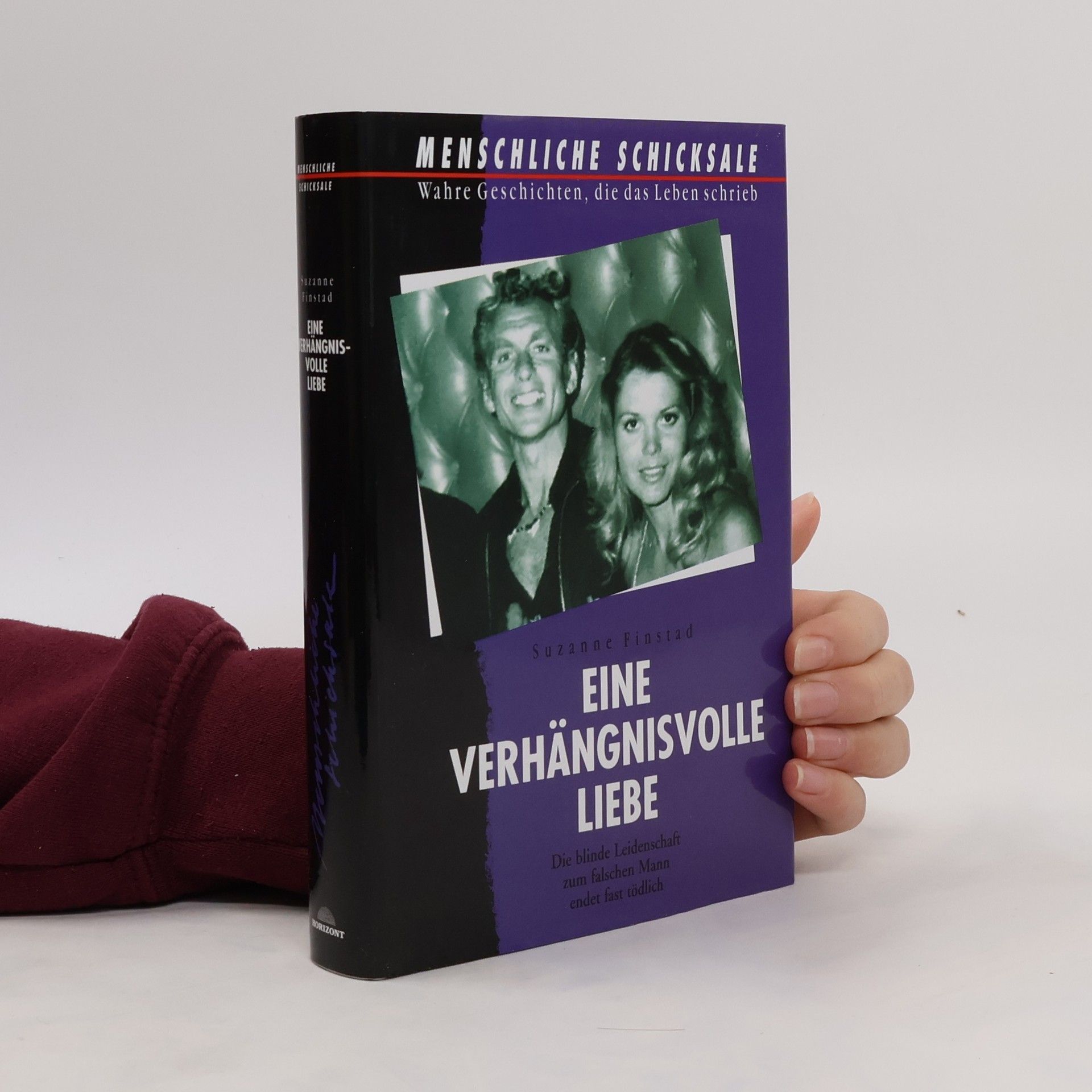 Suzanne Finstad Eine verhängnisvolle Liebe