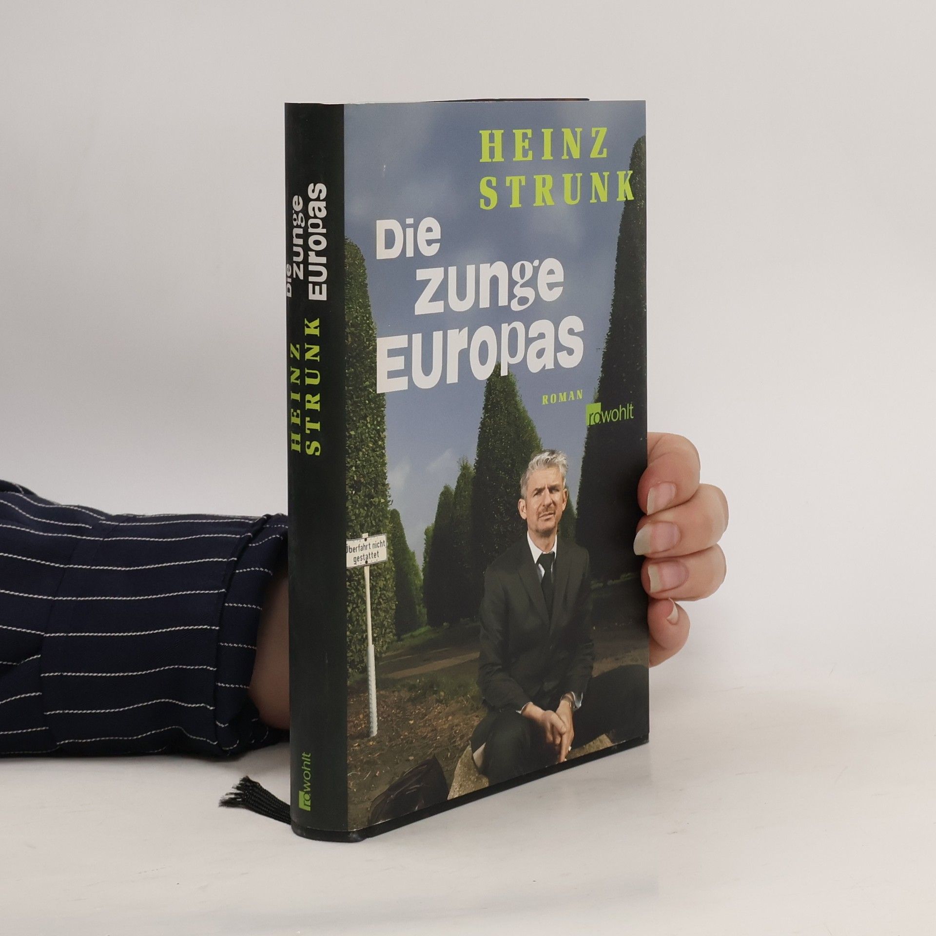 Heinz Strunk Die Zunge Europas