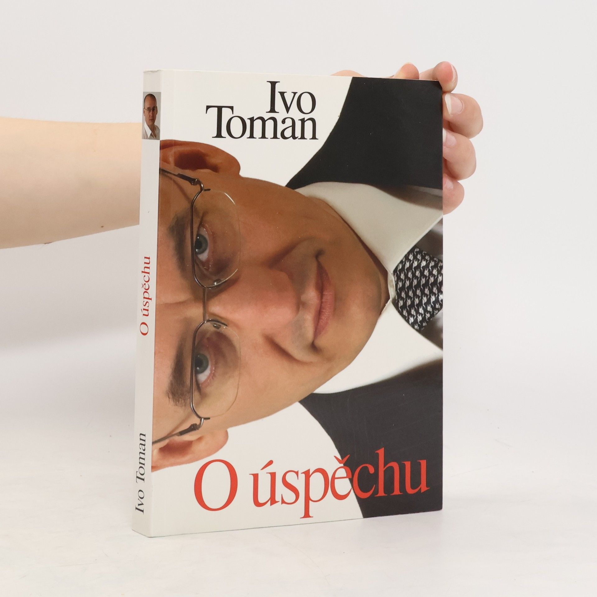 Ivo Toman O úspěchu
