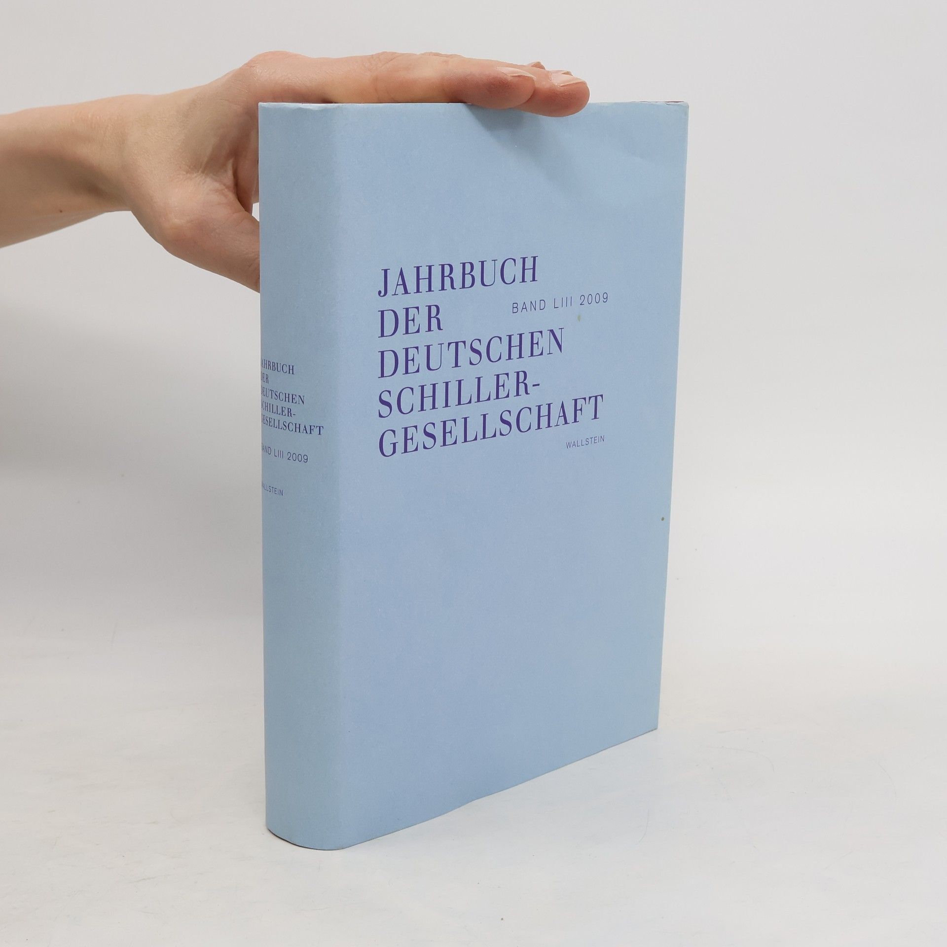 Collectif d'auteurs Jahrbuch der Deutschen Schillergesellschaft, 2009