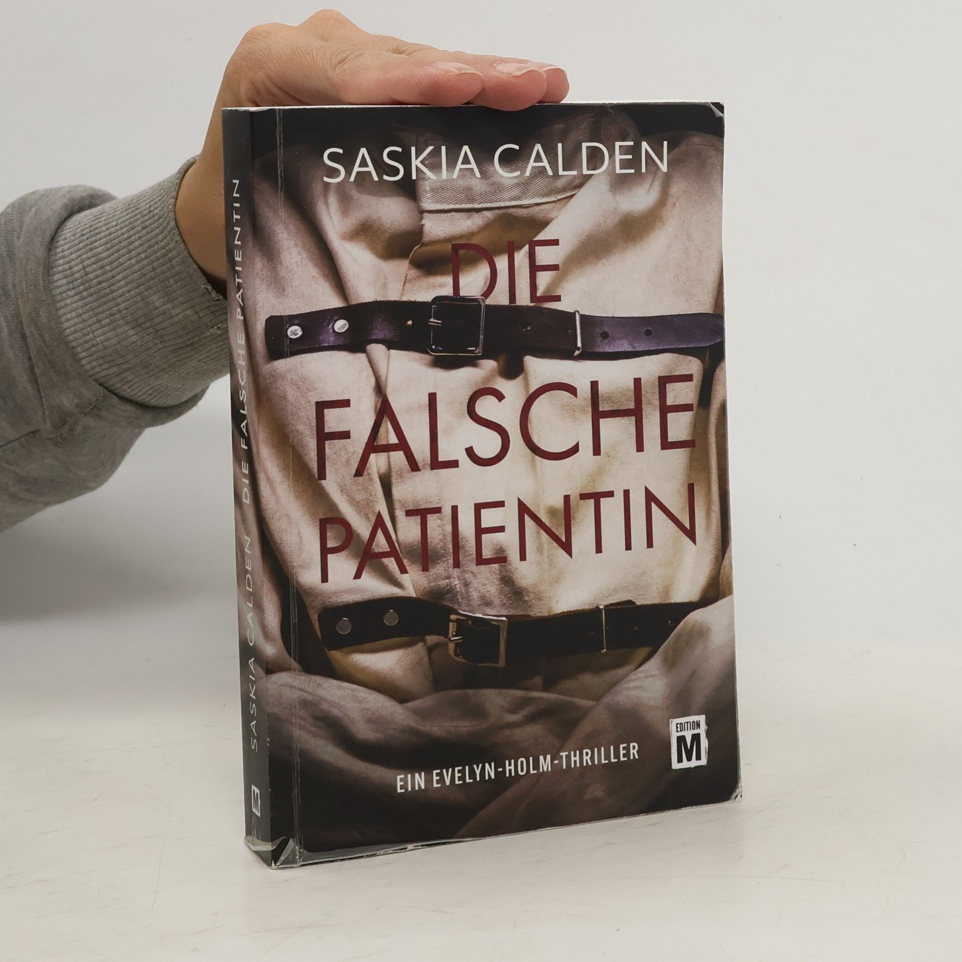 Saskia Calden Die falsche Patientin