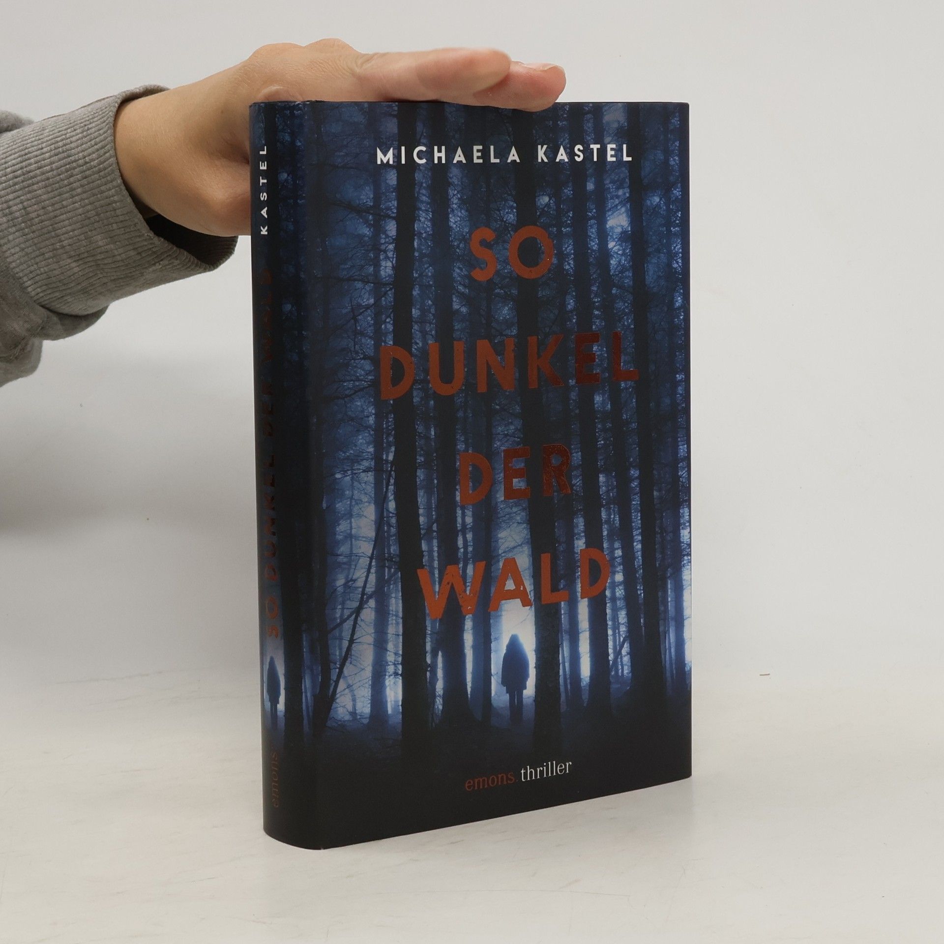Michaela Kastel So dunkel der Wald