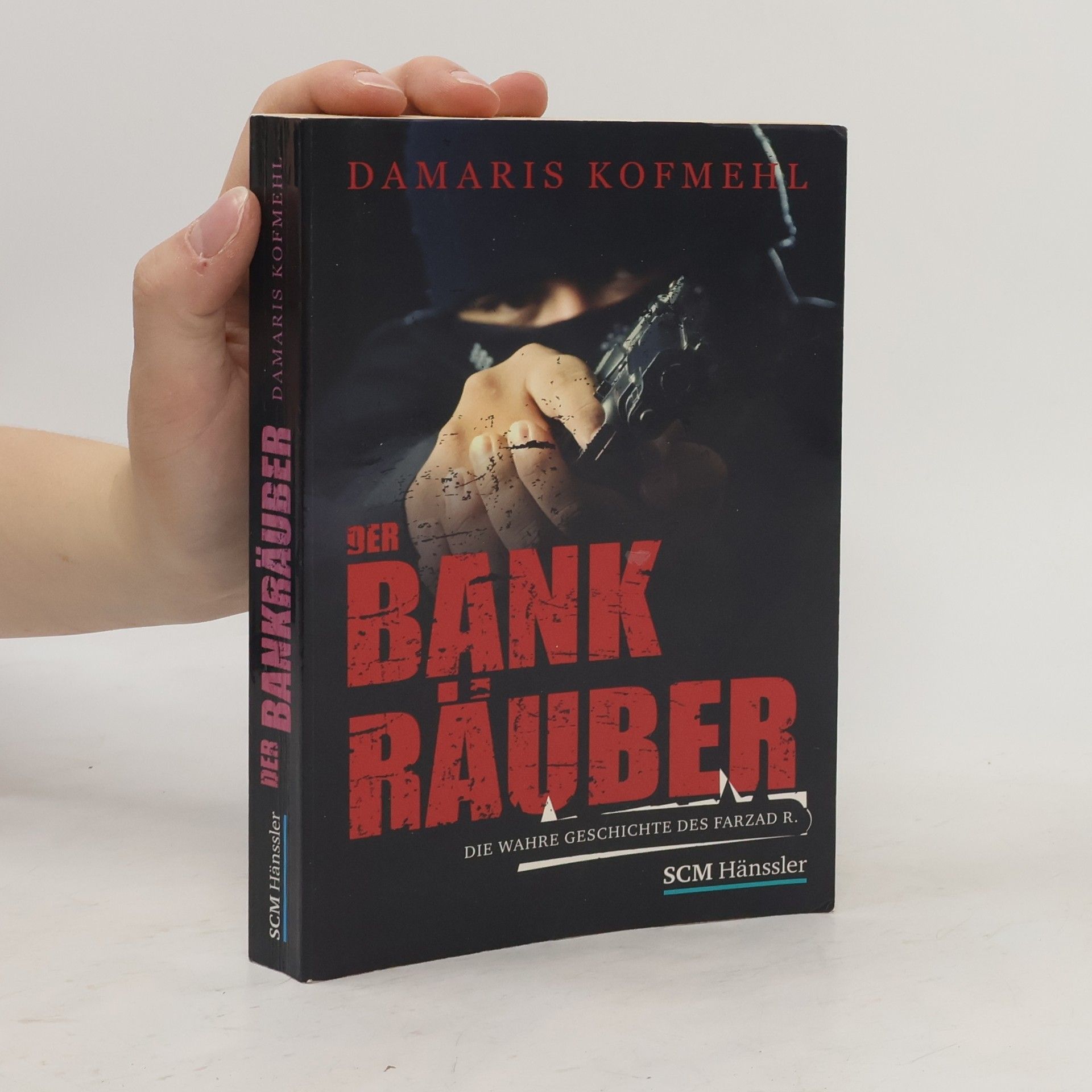 Damaris Kofmehl Der Bankräuber