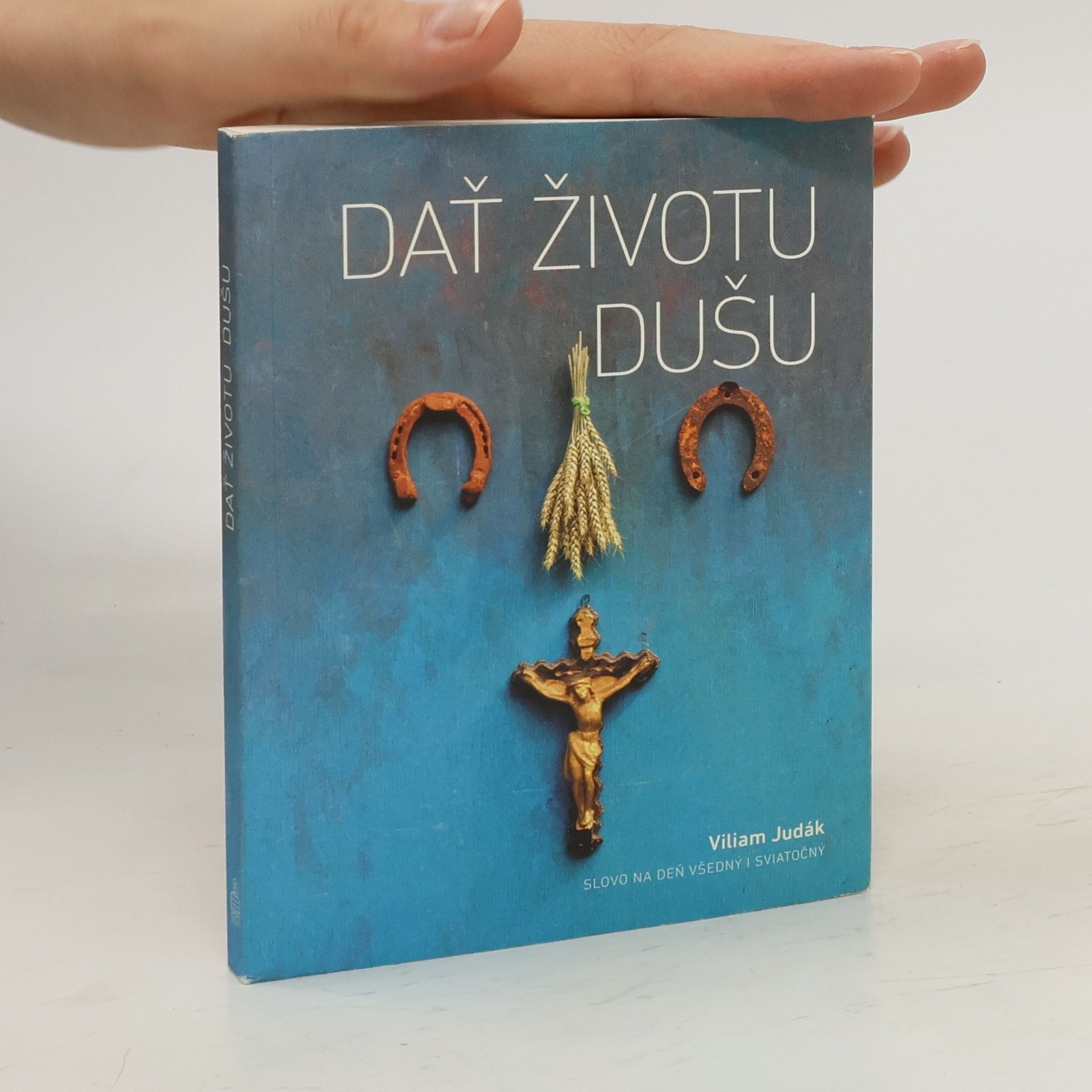 Viliam Judák Dať životu dušu