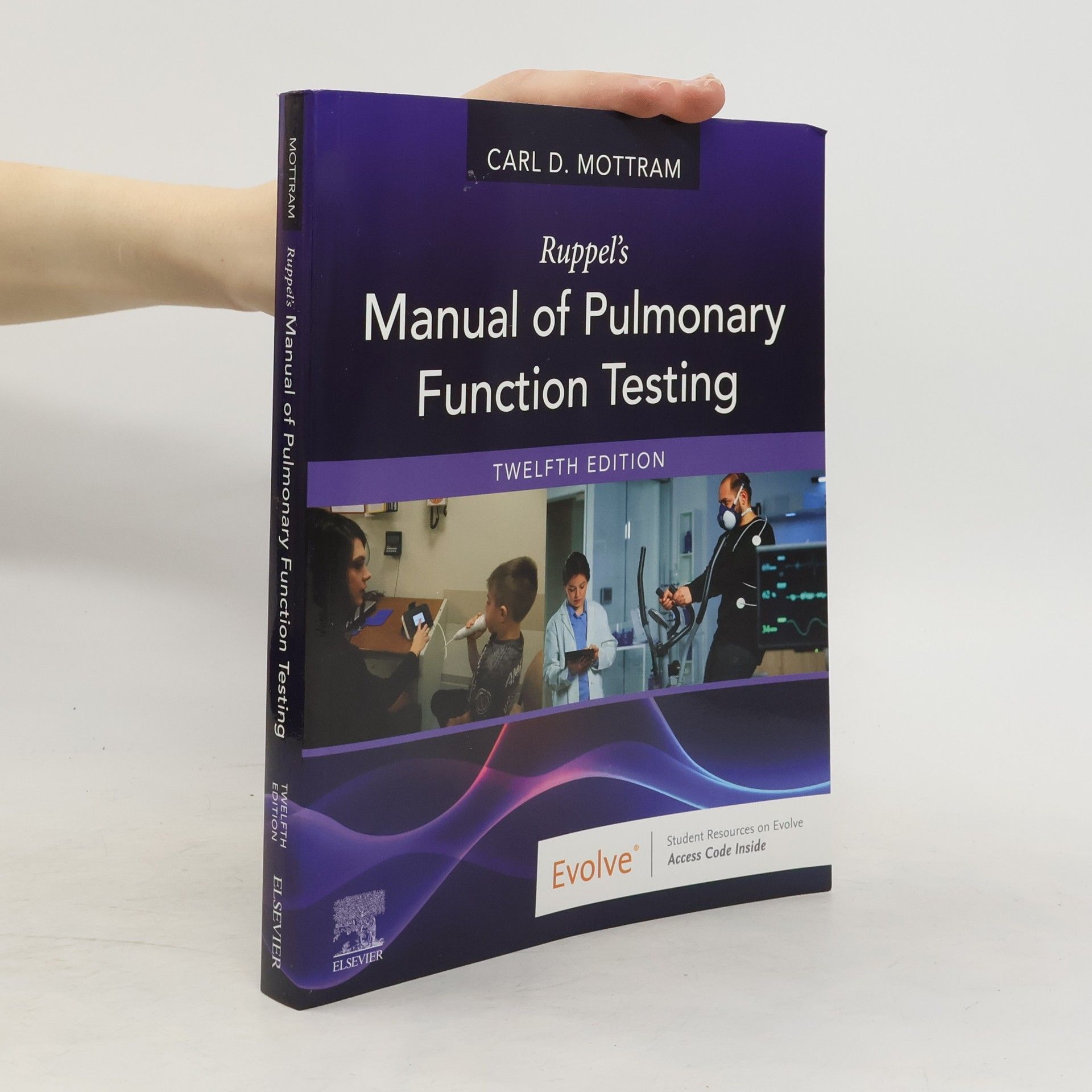 Carl Mottram Ruppel's Manual of Pulmonary Function Testing