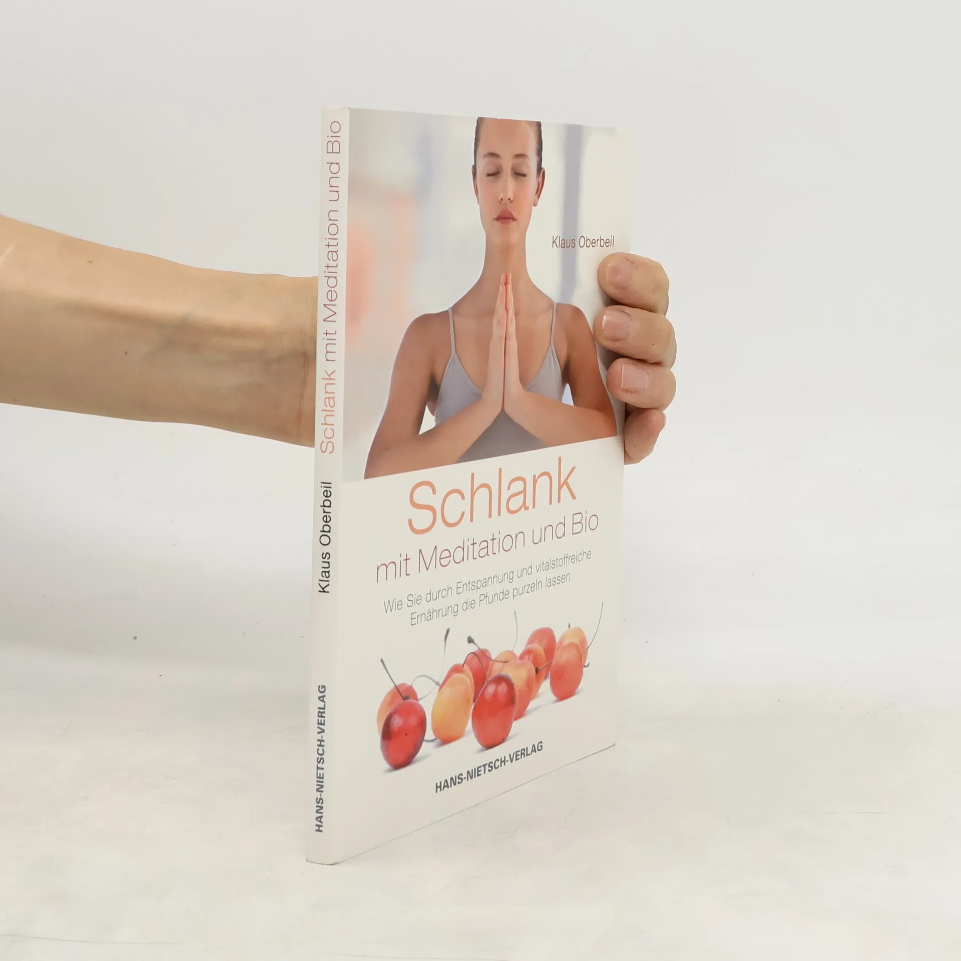 Schlank mit Meditation und Bio | Buch | Klaus Oberbeil