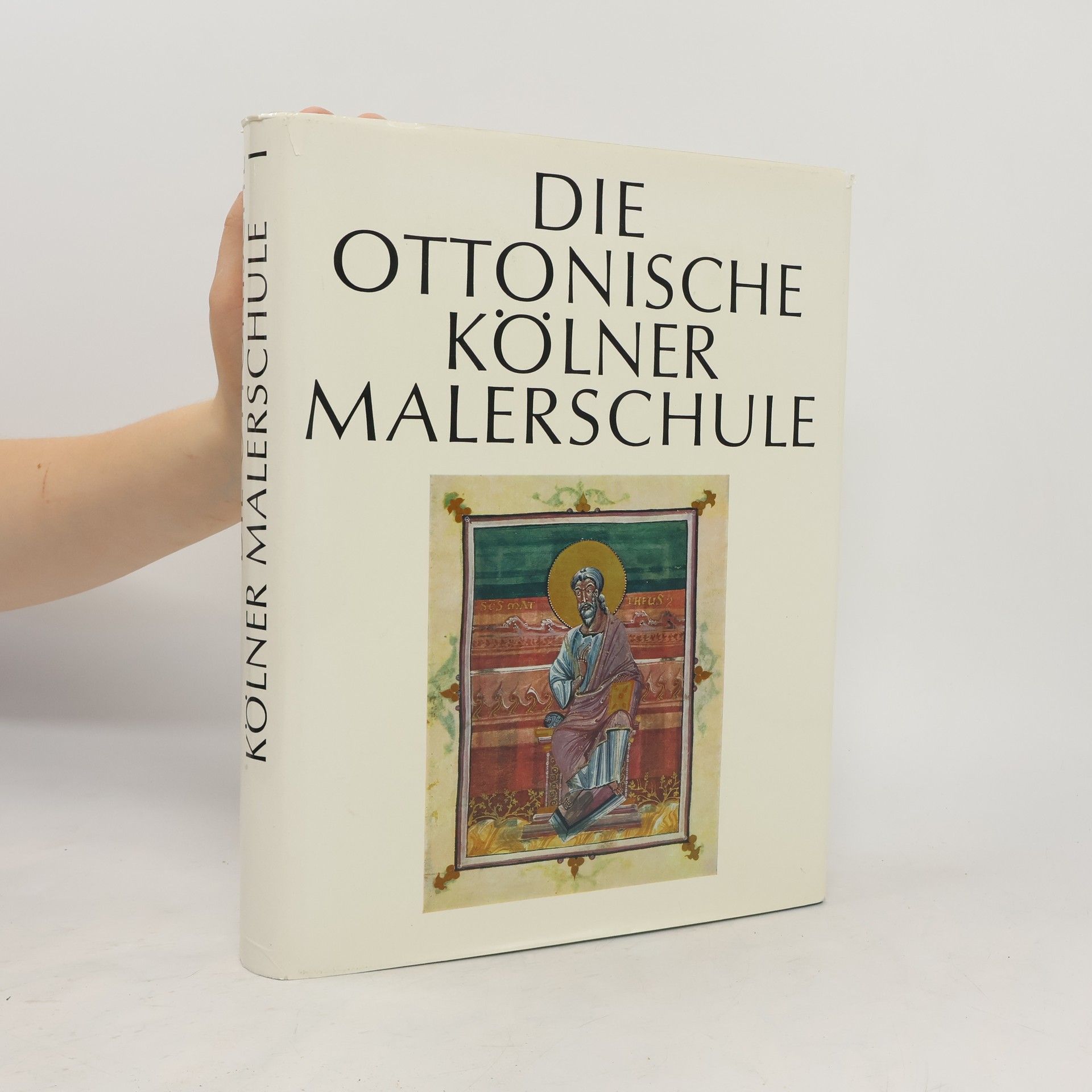 Peter Bloch Die Ottonische Kölner Malerschule. Band I, Katalog und Tafeln