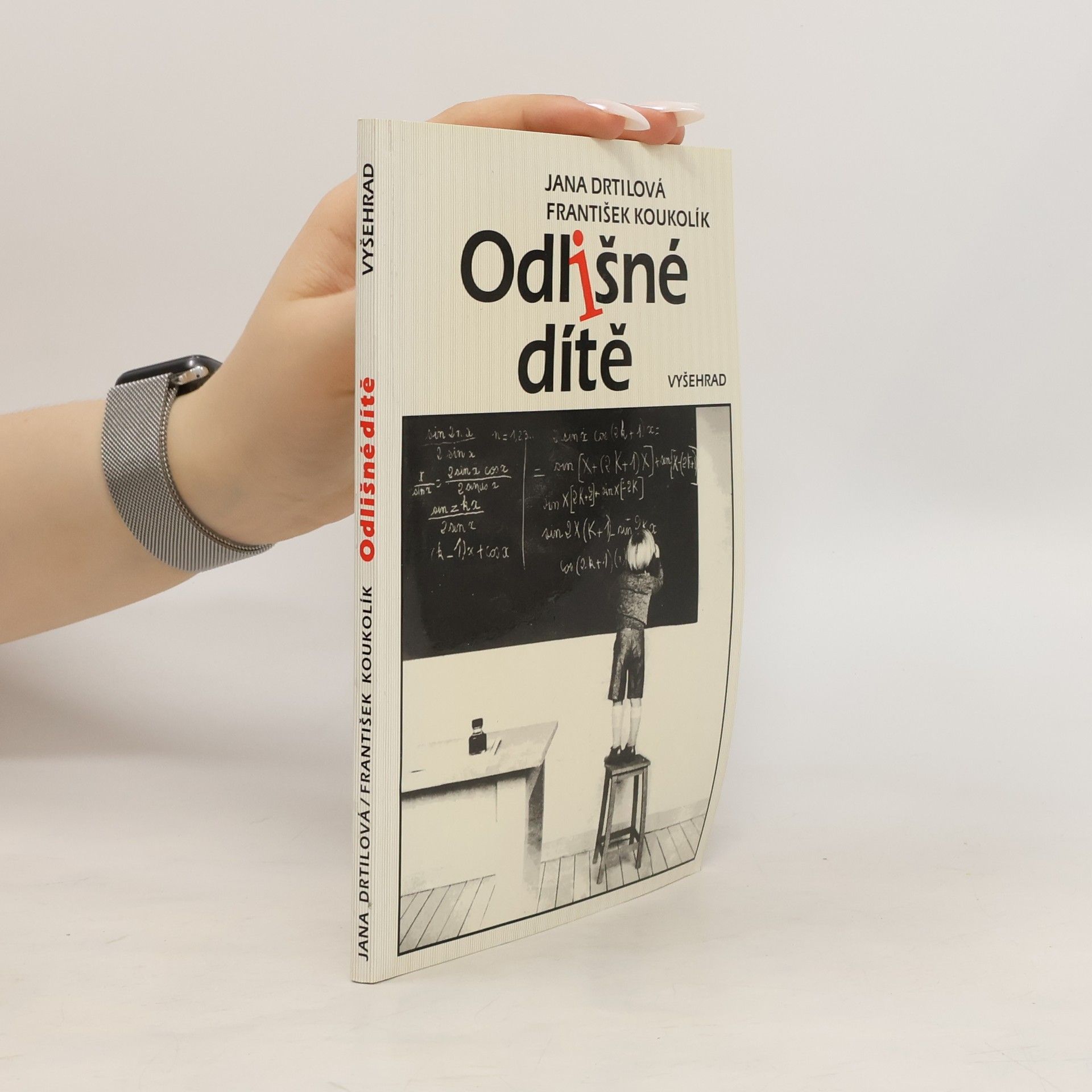 František Koukolík Odlišné dítě