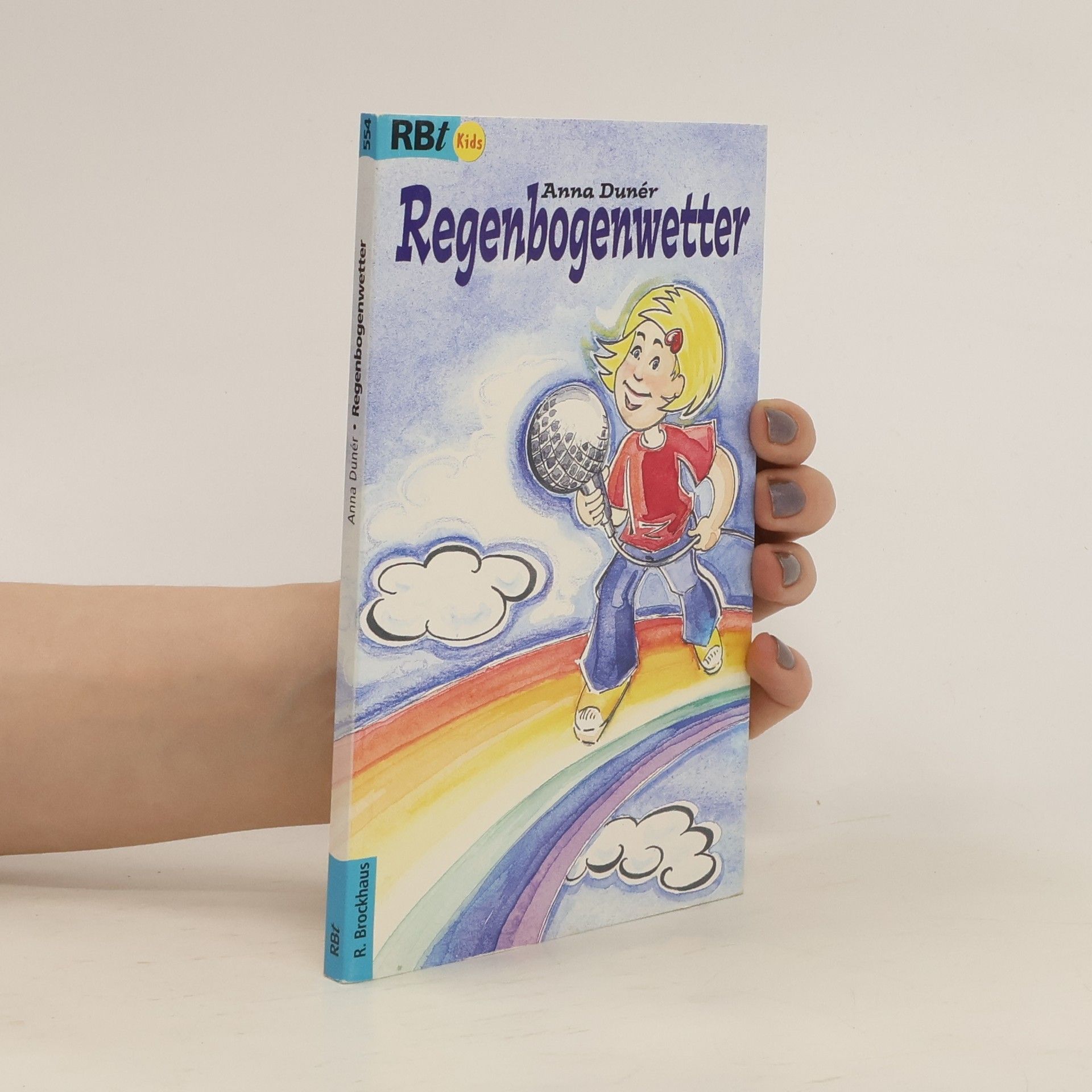 Anna Dune r. Regenbogenwetter