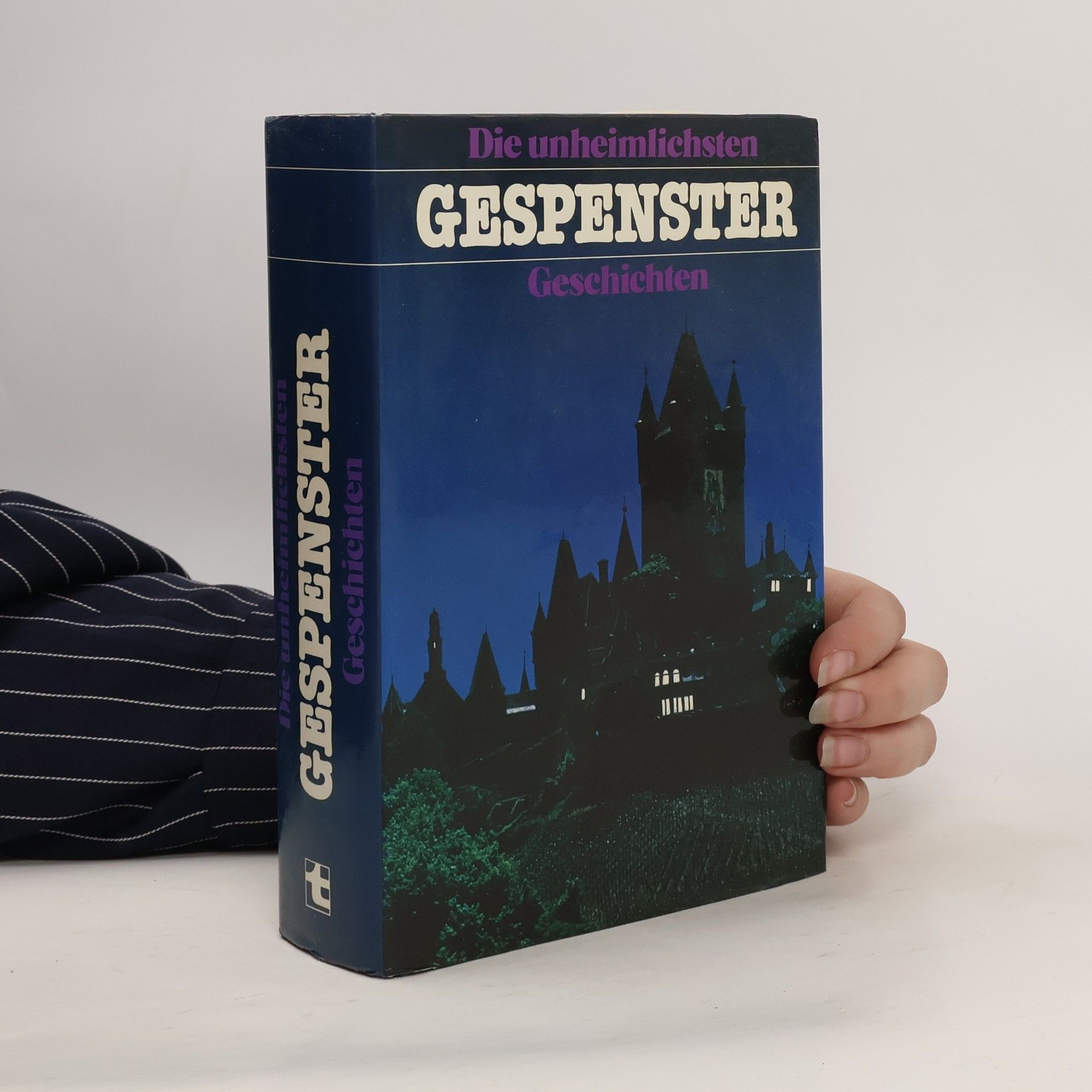 Collectif d'auteurs Die unheimlichsten Gespenster