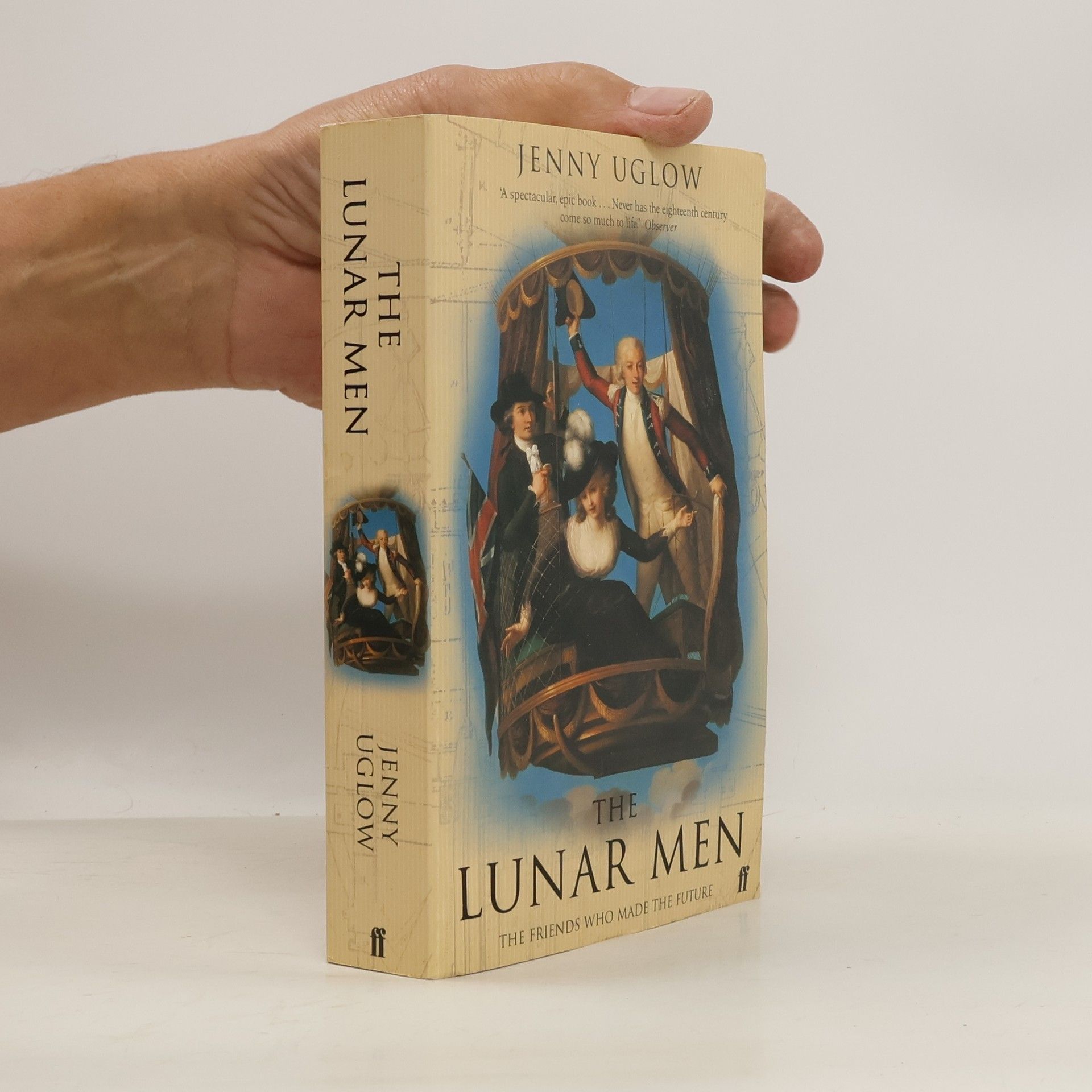 Jenny Uglow The lunar men : the friends who made the future, 1730-1810