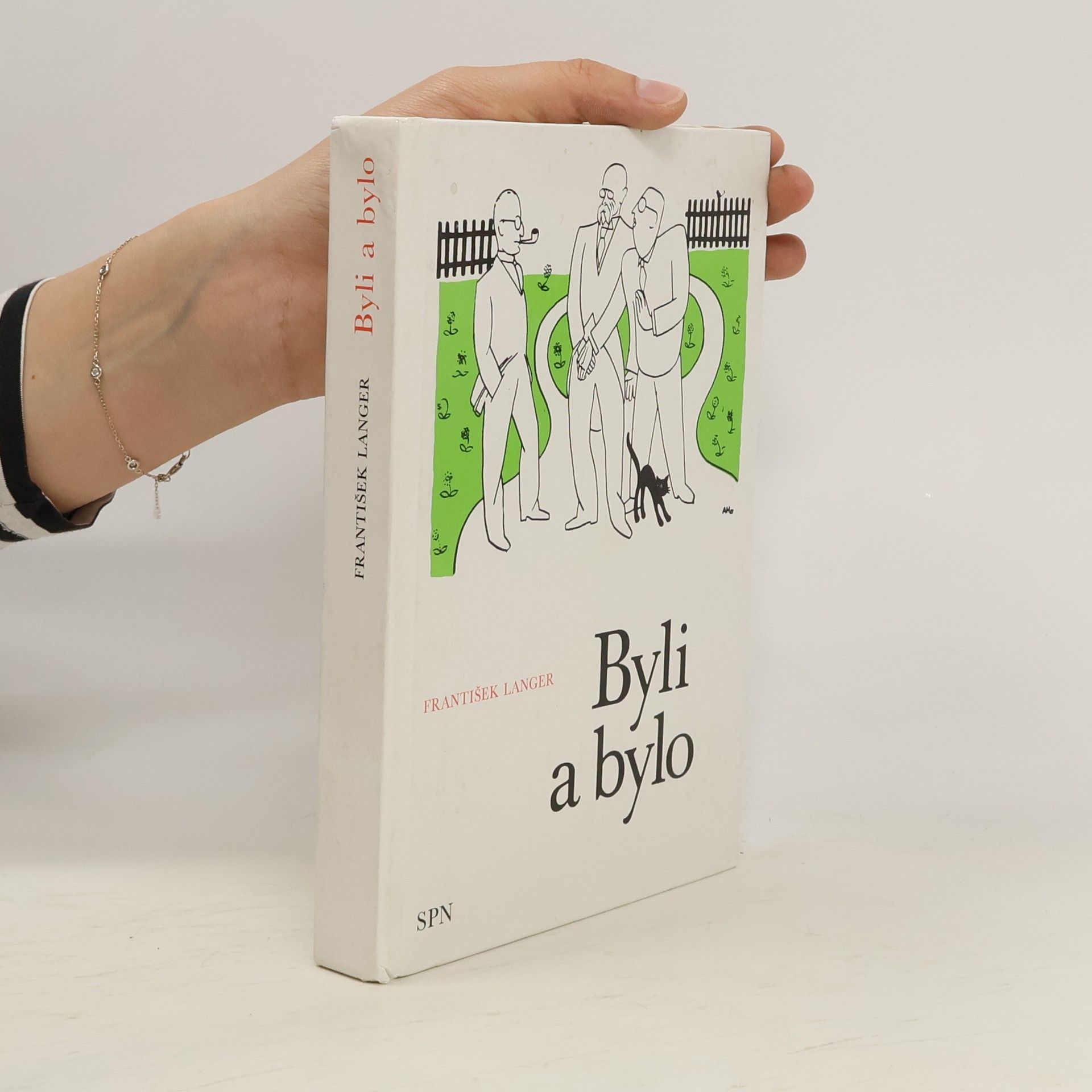 František Langer Byli a bylo