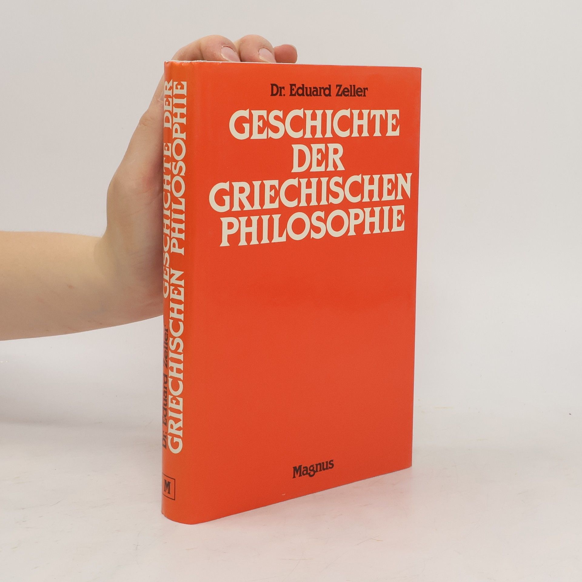 Eduard Zeller Grundriss der Geschichte der griechischen Philosophie