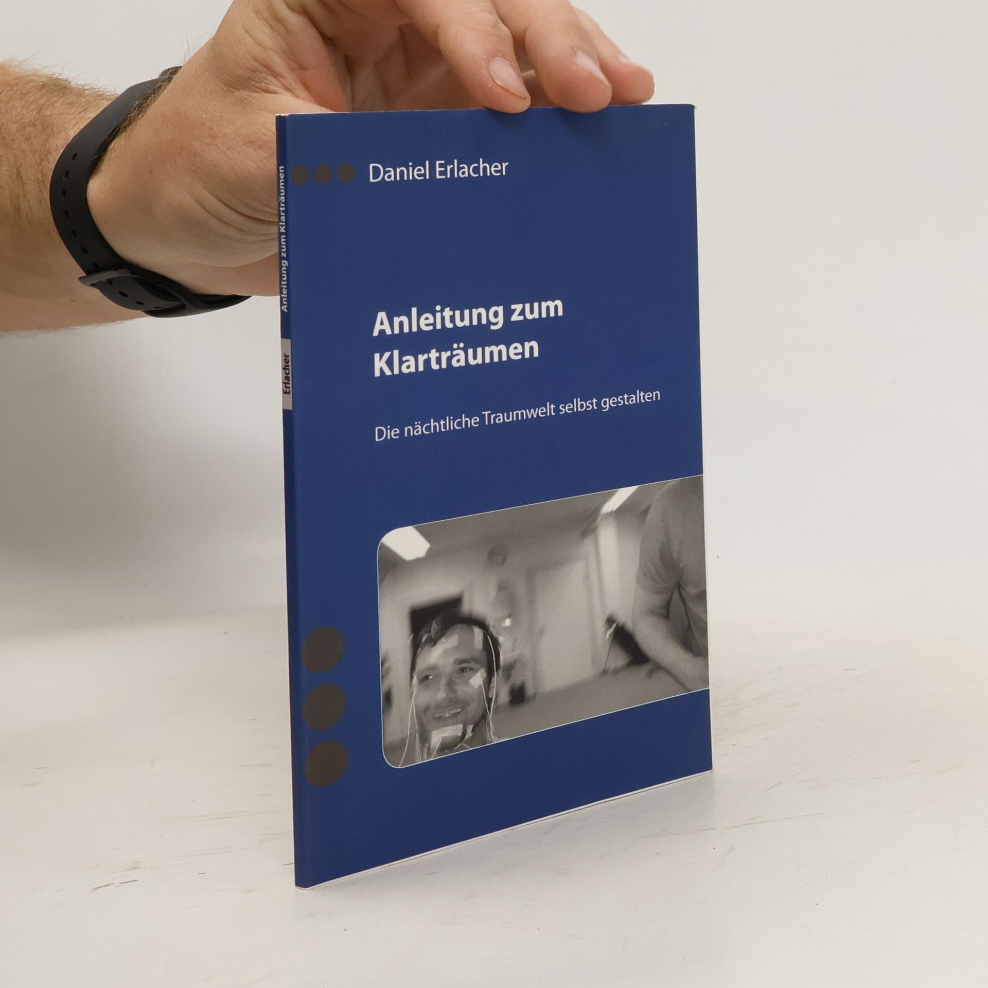 Daniel Erlacher Anleitung zum Klarträumen