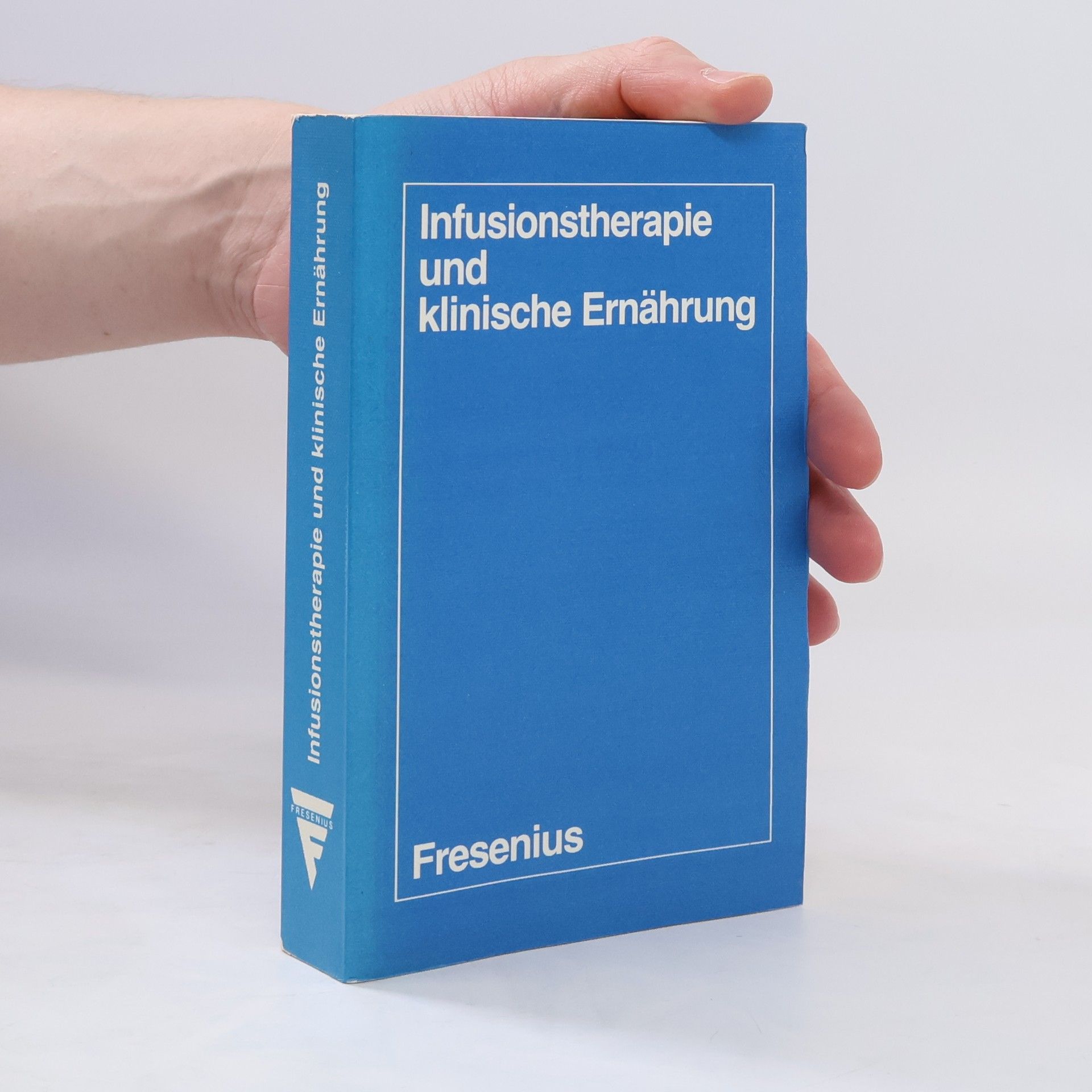 Collectif d'auteurs Infusionstherapie und Klinische Ernährung