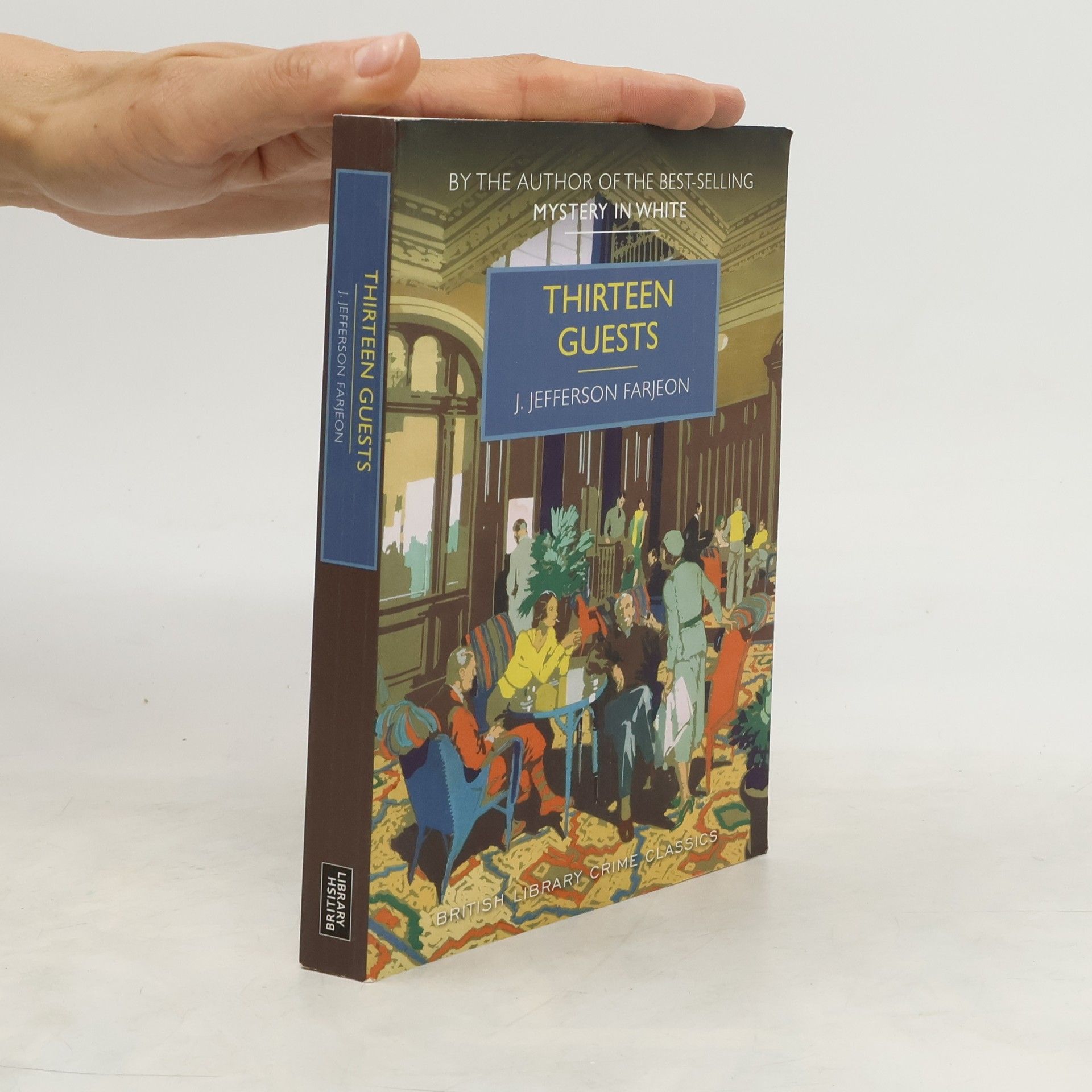 J. Jefferson Farjeon Thirteen Guests