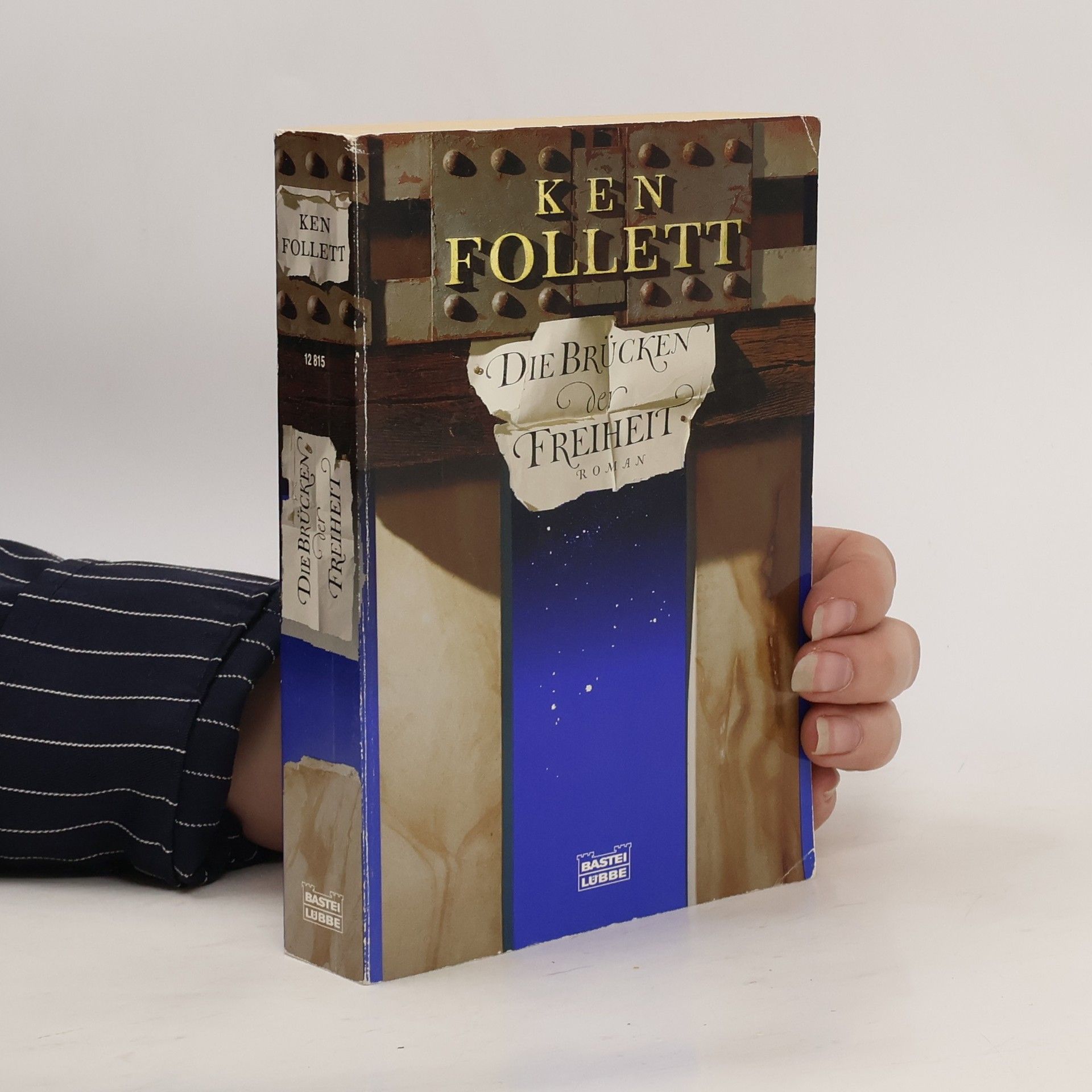 Ken Follett Die Brücken der Freiheit