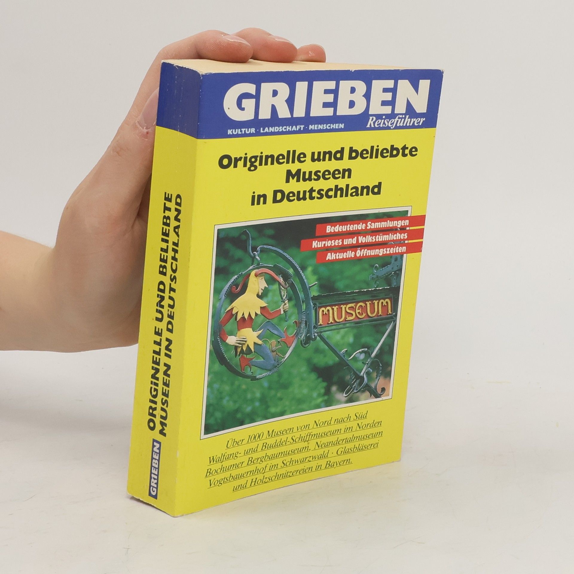 Udo Moll Originelle und liebenswerte Museen in Deutschland