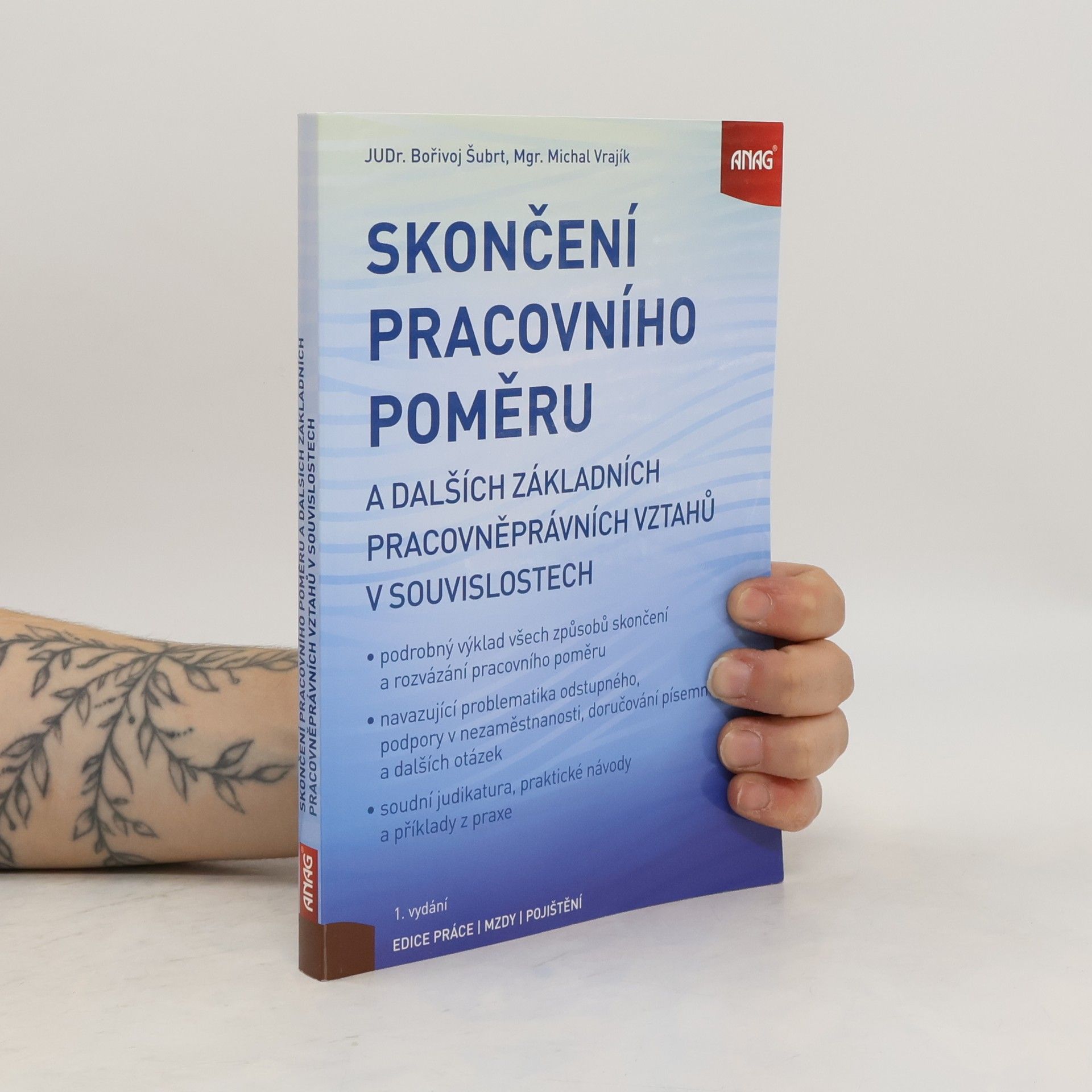 Bořivoj Šubrt Skončení pracovního poměru a dalších základních pracovněprávních vztahů v souvislostech