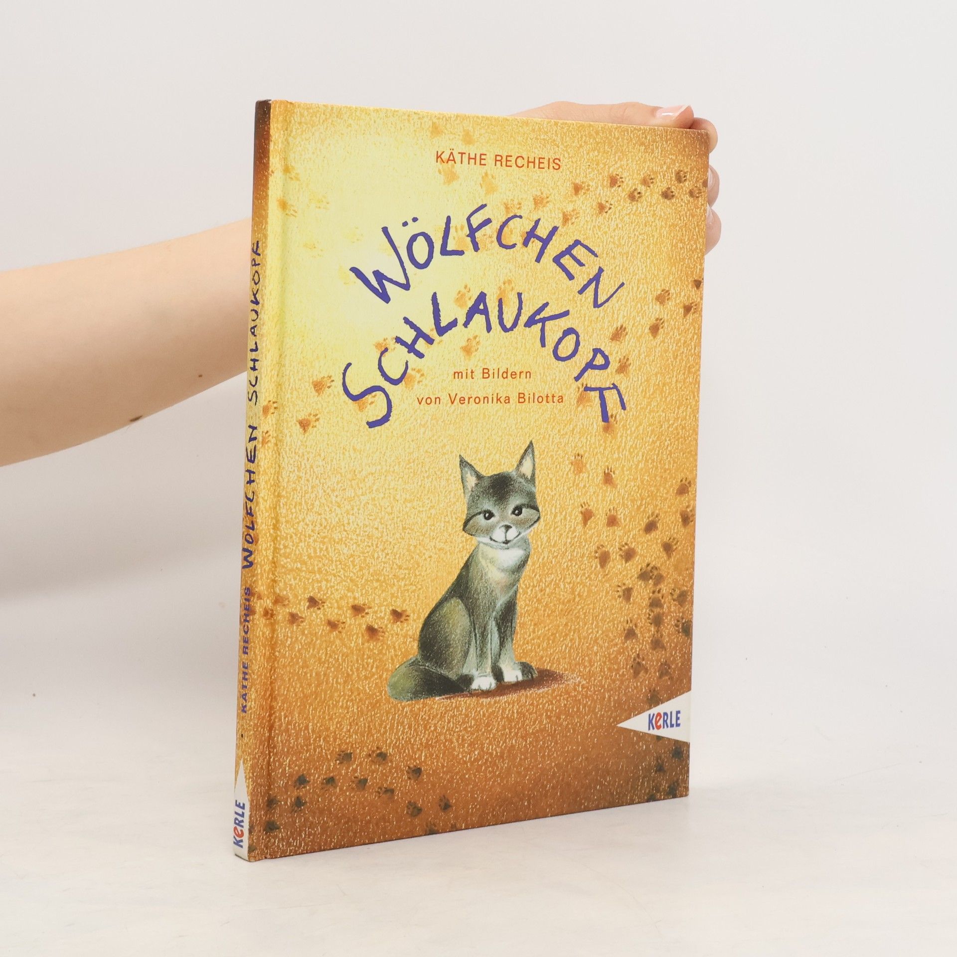 Käthe Recheis Wölfchen Schlaukopf