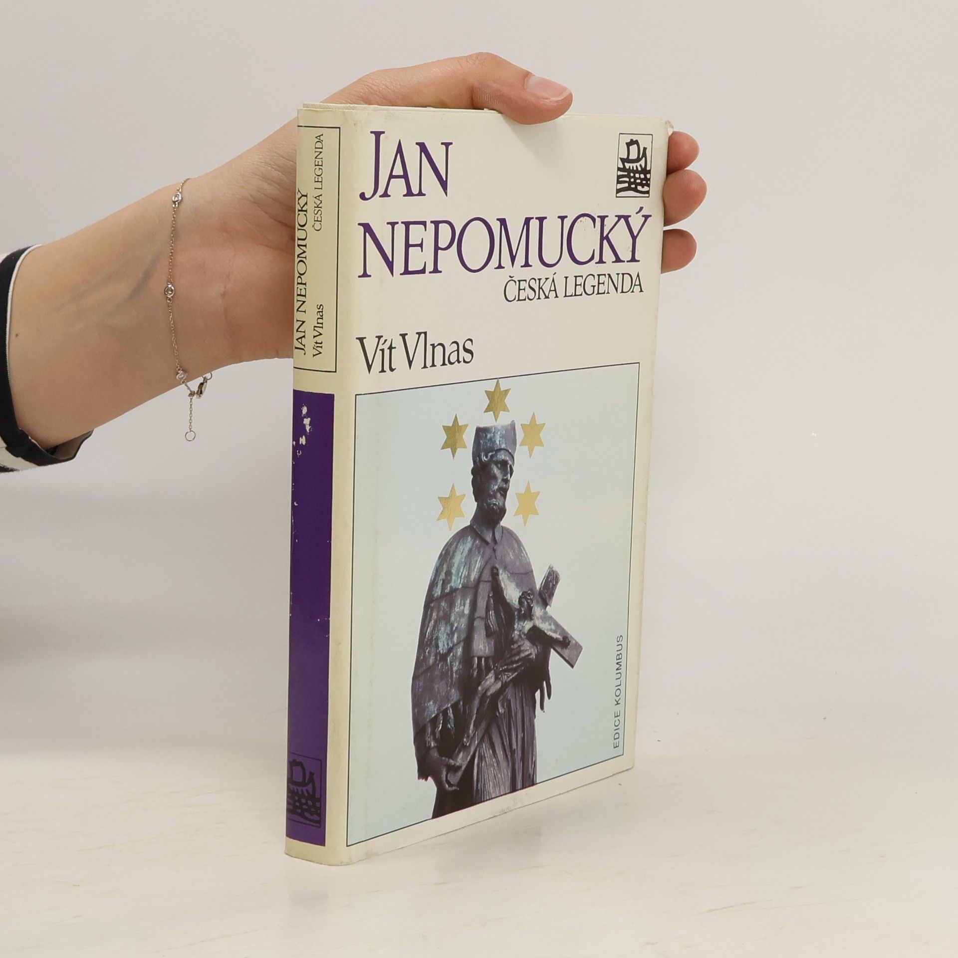 Vít Vlnas Jan Nepomucký, česká legenda