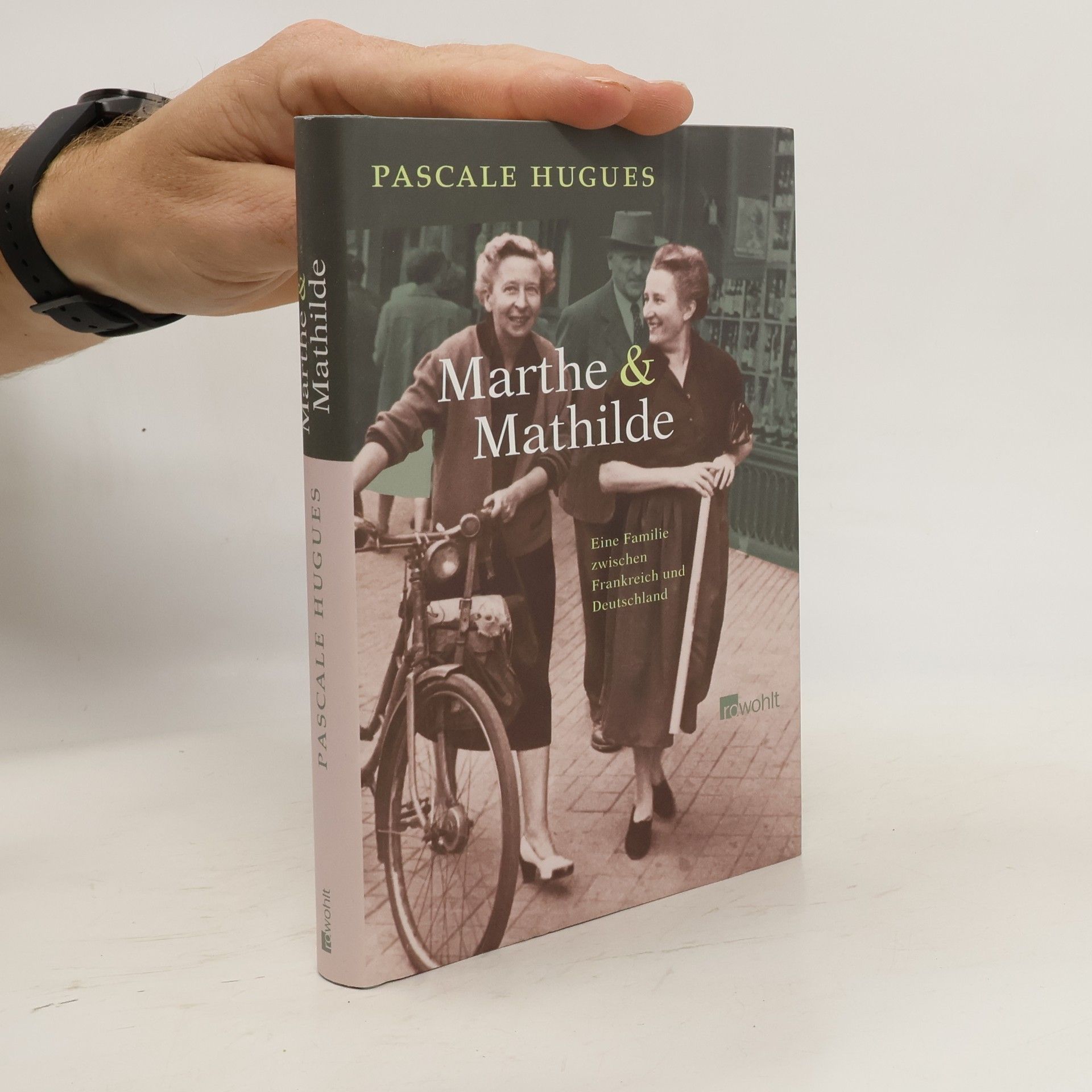 Pascale Hugues Marthe und Mathilde