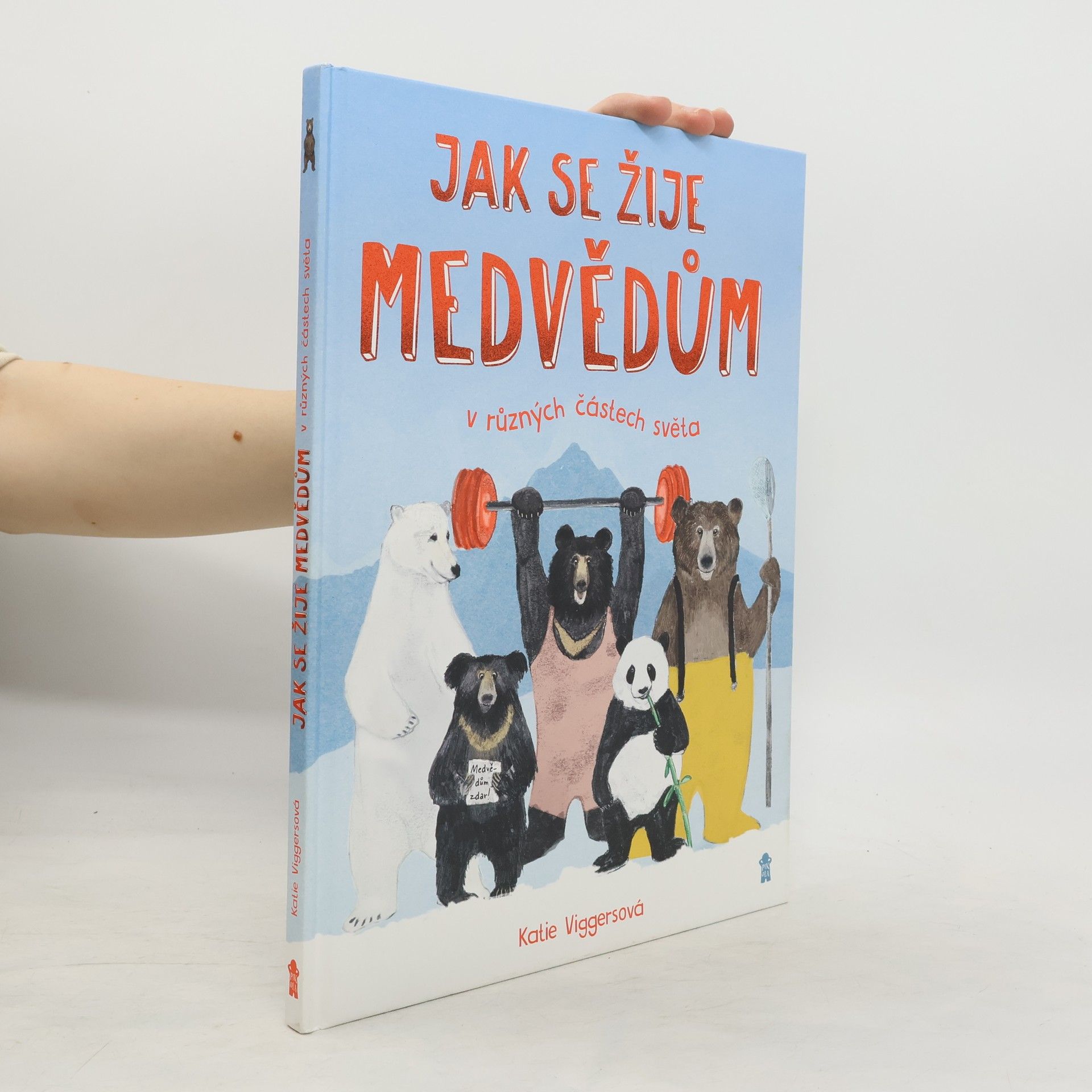 Katie Viggers Jak se žije medvědům v různých částech světa