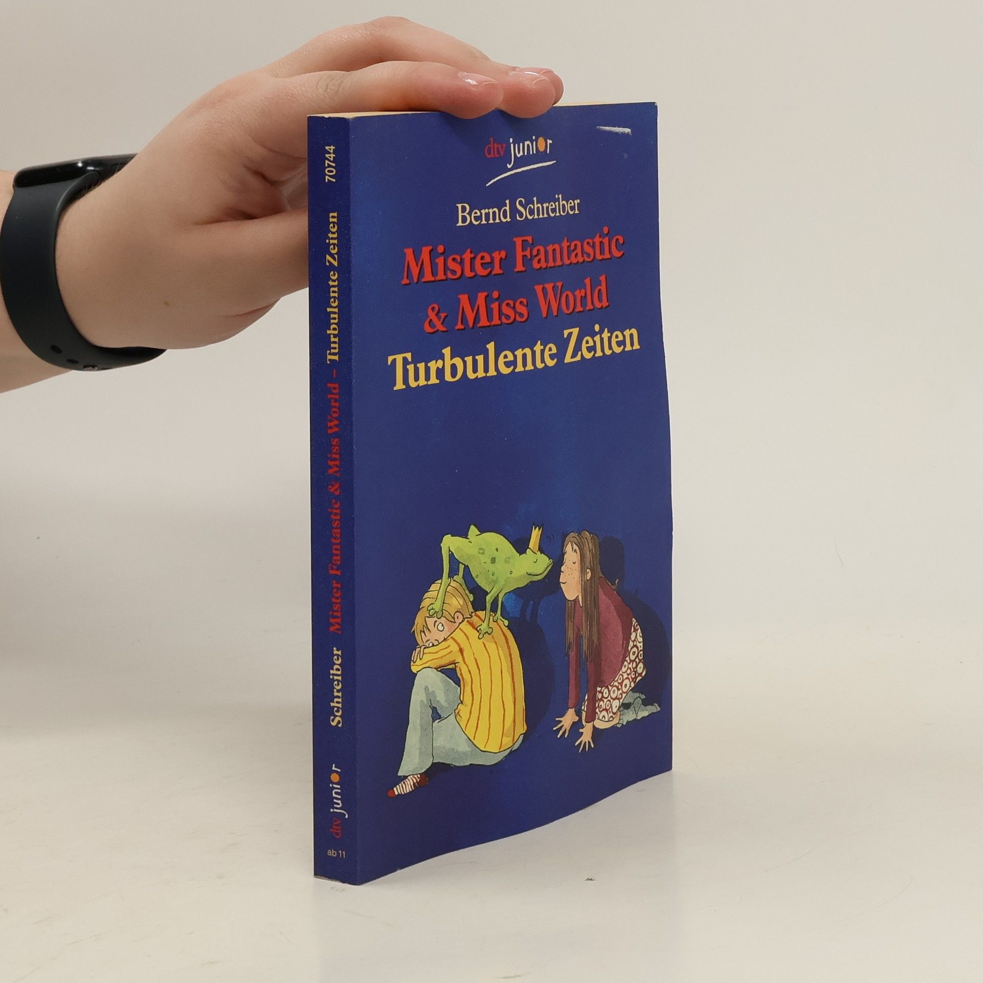 Bernd Schreiber Mister Fantastic & Miss World - turbulente Zeiten