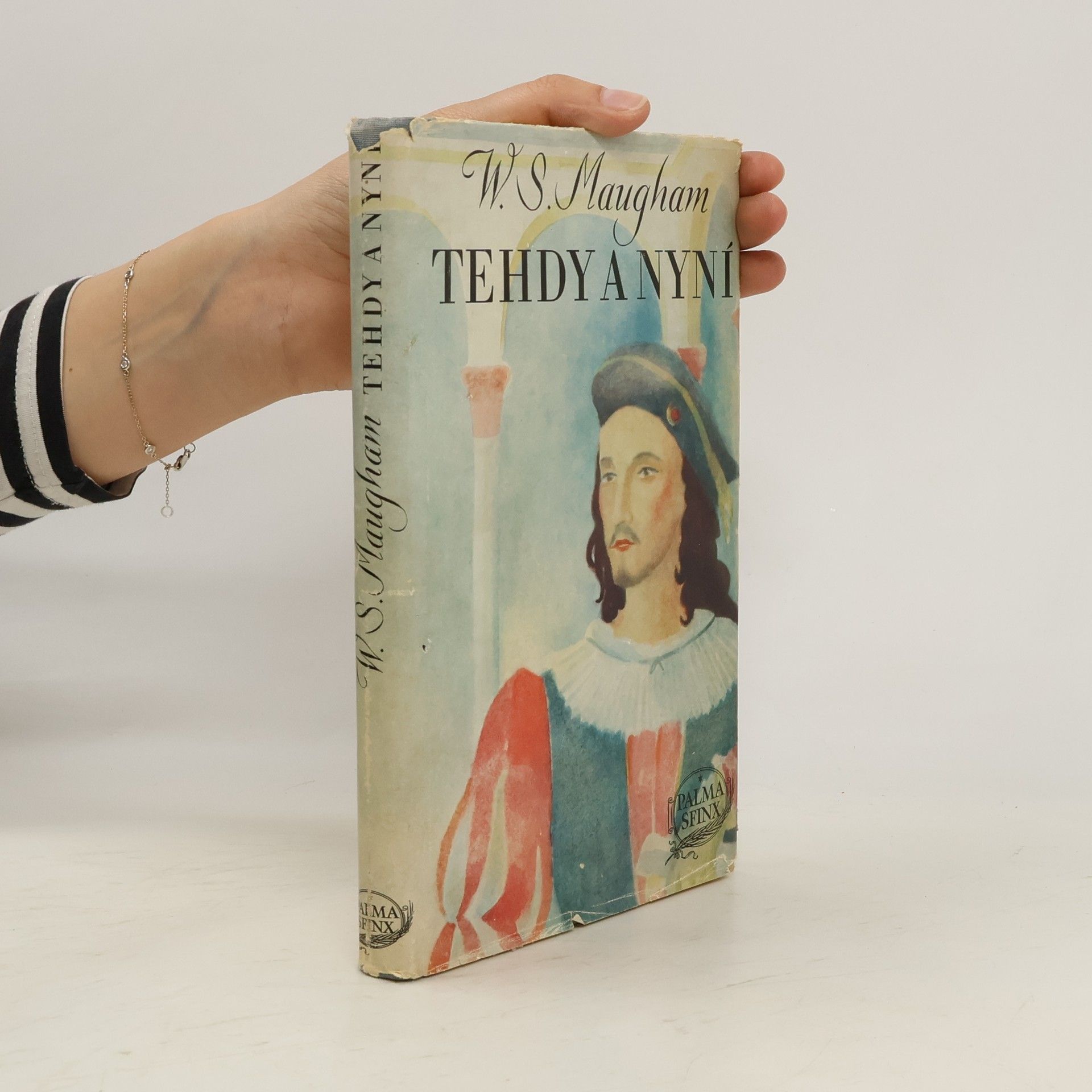 William Somerset Maugham Tehdy a nyní