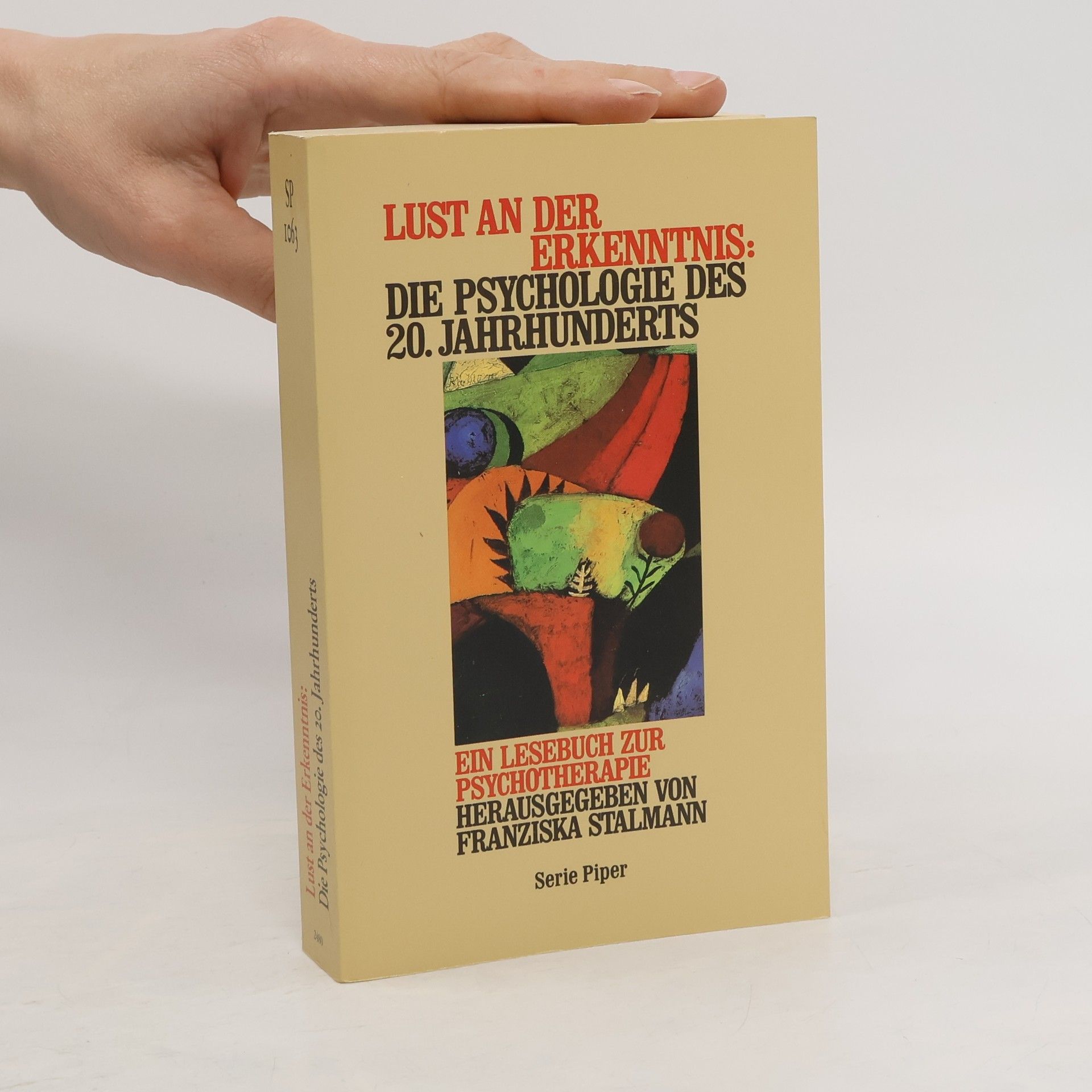 Franziska Stalmann Die Psychologie des 20. Jahrhunderts