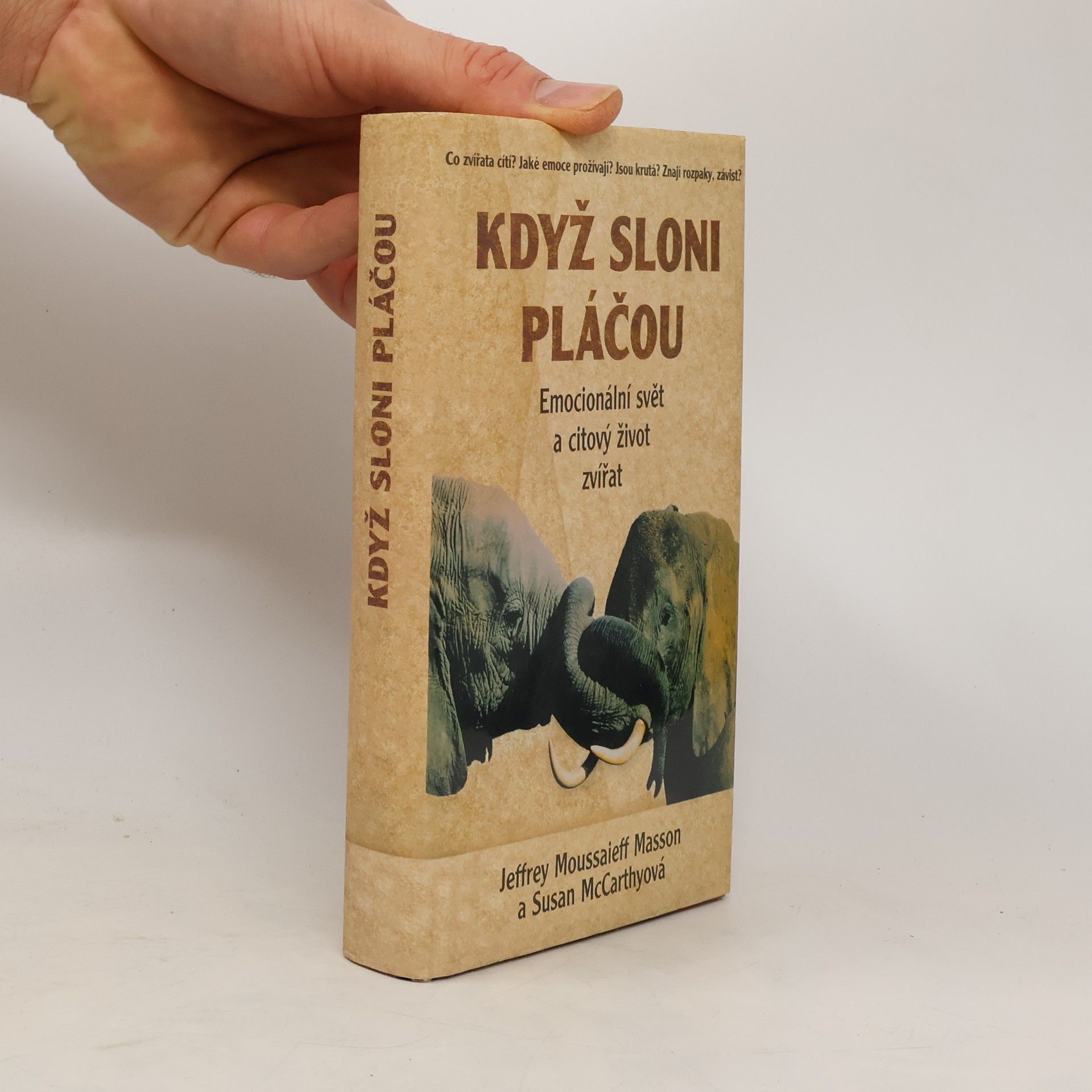 J. Moussaieff Masson Když sloni pláčou