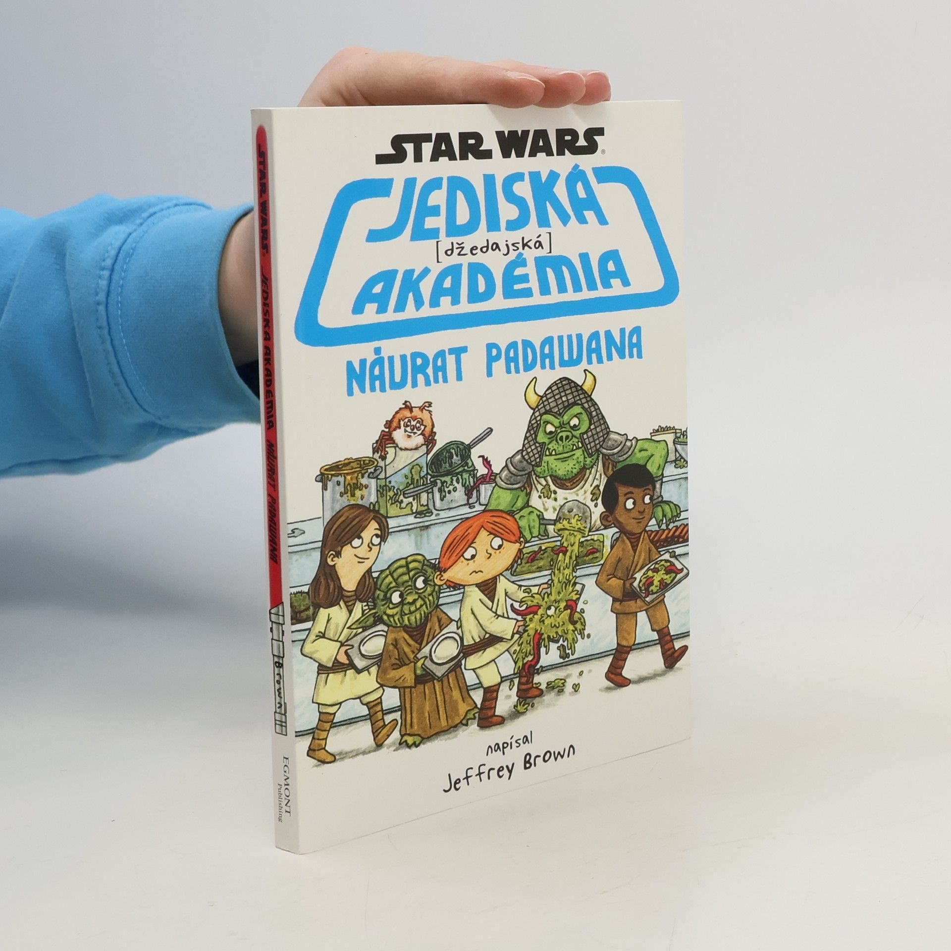 Jeffrey Brown Star Wars - Jediská (džedajská) akadémia - Návrat Padawana