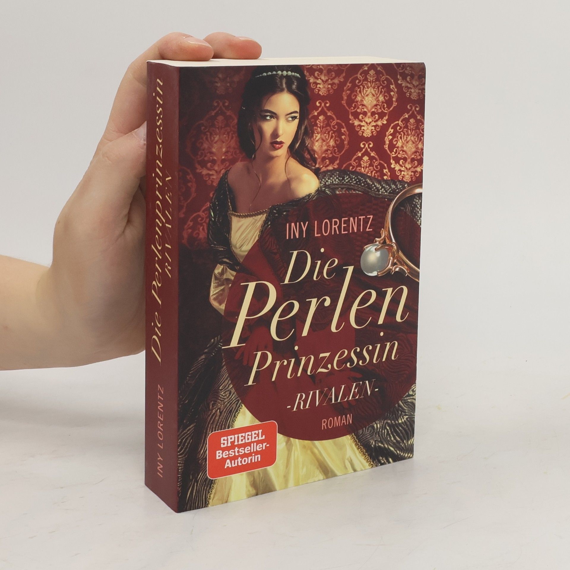 Iny Lorentz Die Perlen Prinzessin. Rivalen