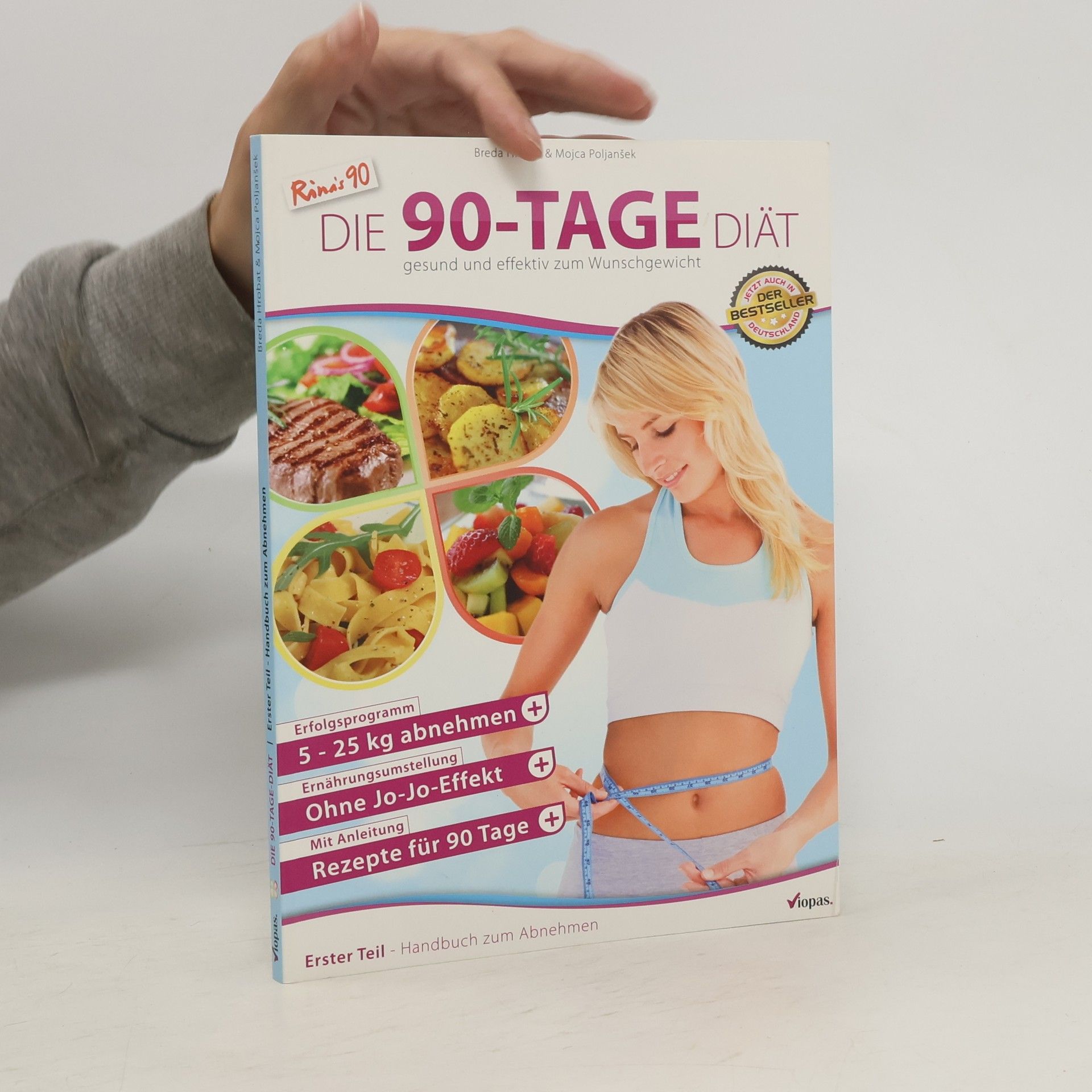 Breda Hrobat Die 90-Tage Diät. Erster Teil. Handbuch zum Abnehmen