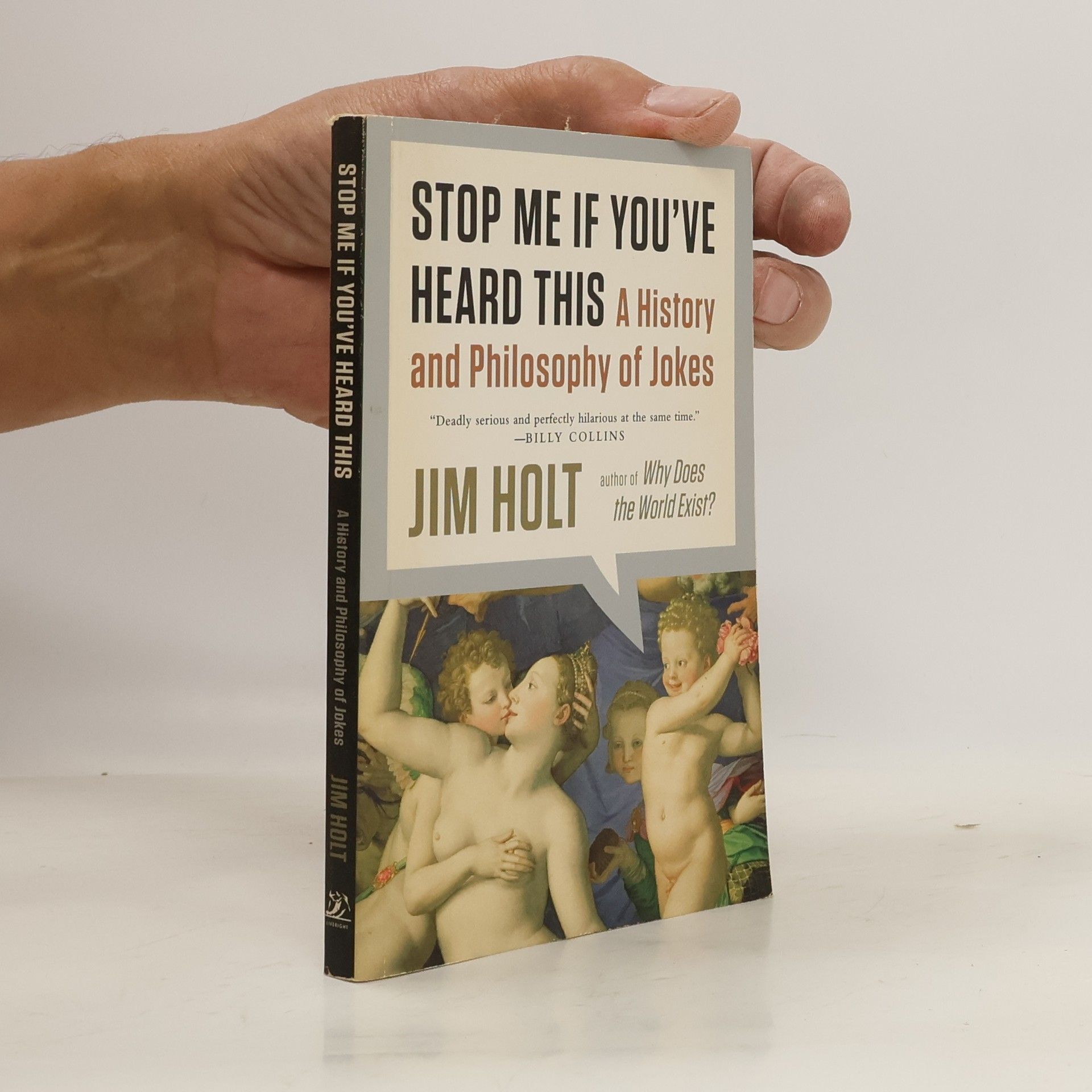 Jim Holt Stop Me If You've Heard This: A History and Philosophy of Jokes
