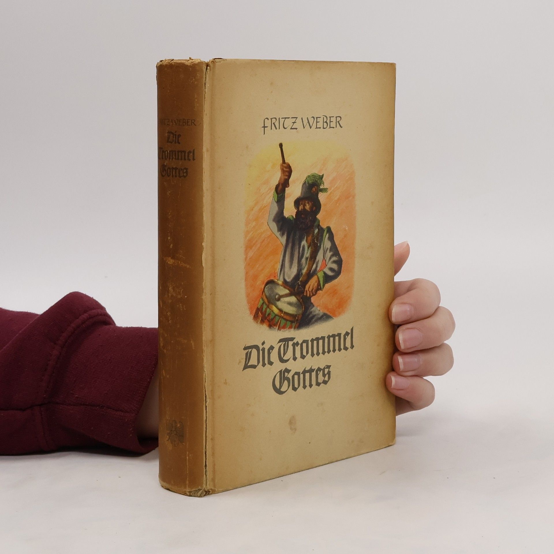 Fritz Weber Die Trommel Gottes