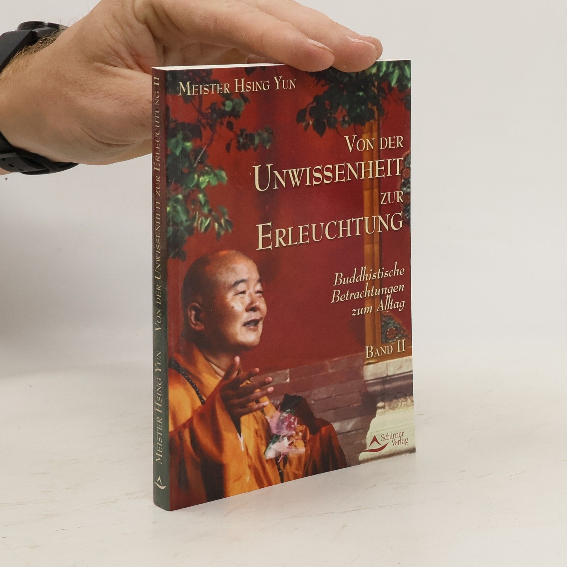 Hsing Yun Von der Unwissenheit zur Erleuchtung II