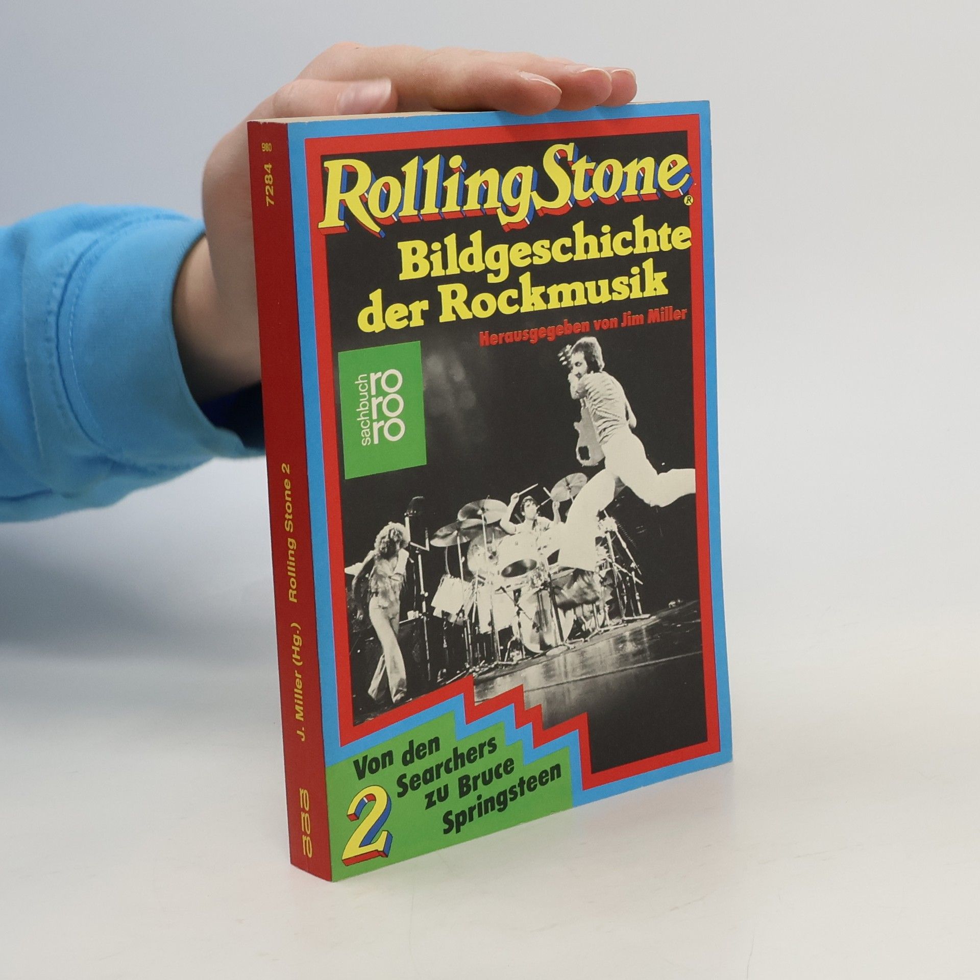 Rolling Stone. Bd.2. Bildgeschichte d. Rockmusik. Von d. Searchers zu Bruce Springsteen