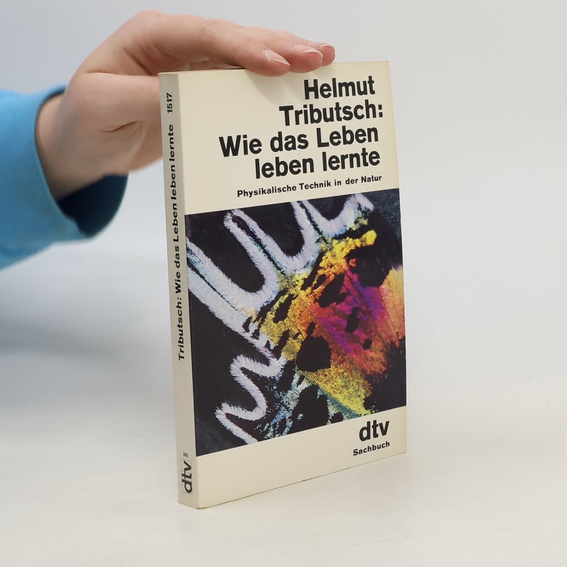 Helmut Tributsch Wie das Leben leben lernte