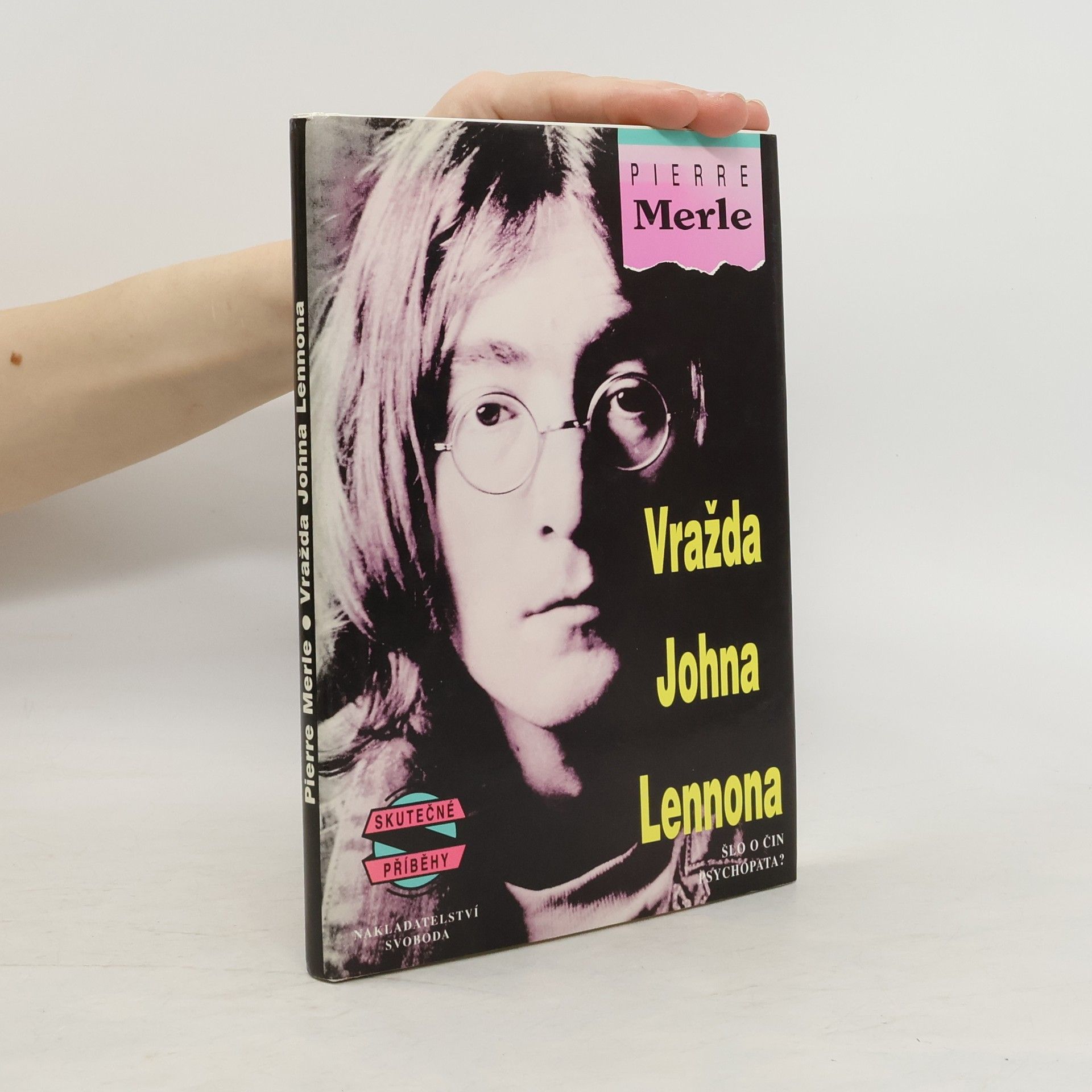 Pierre Merle Vražda Johna Lennona