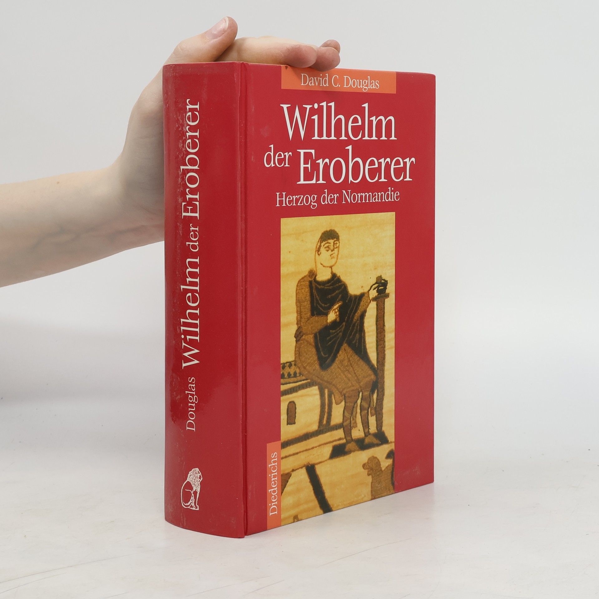 David Charles Douglas Wilhelm der Eroberer